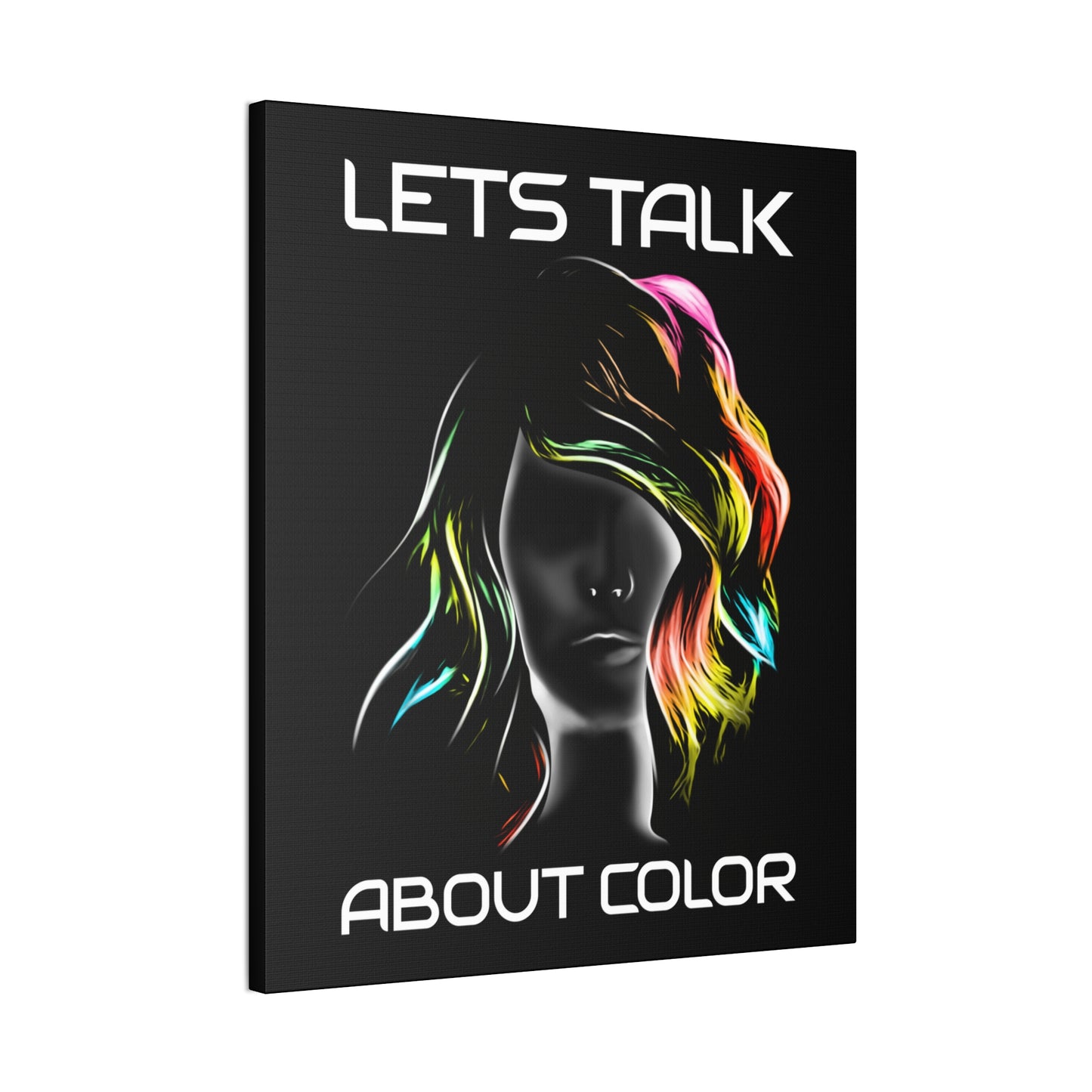 Lets Talk About Color - Canvas Stretched (0.75")