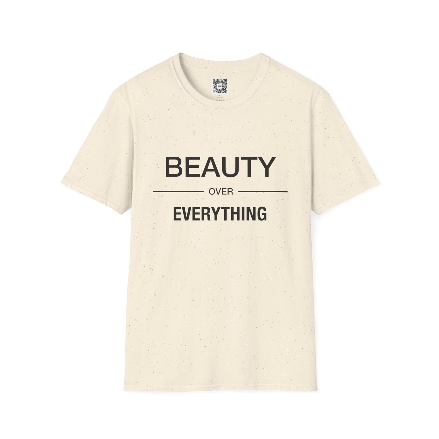 Beauty Over Everything Unisex T-Shirt - Positive Message Tee, Casual Wear, Gift for Her, Everyday Essential, Minimalist Style