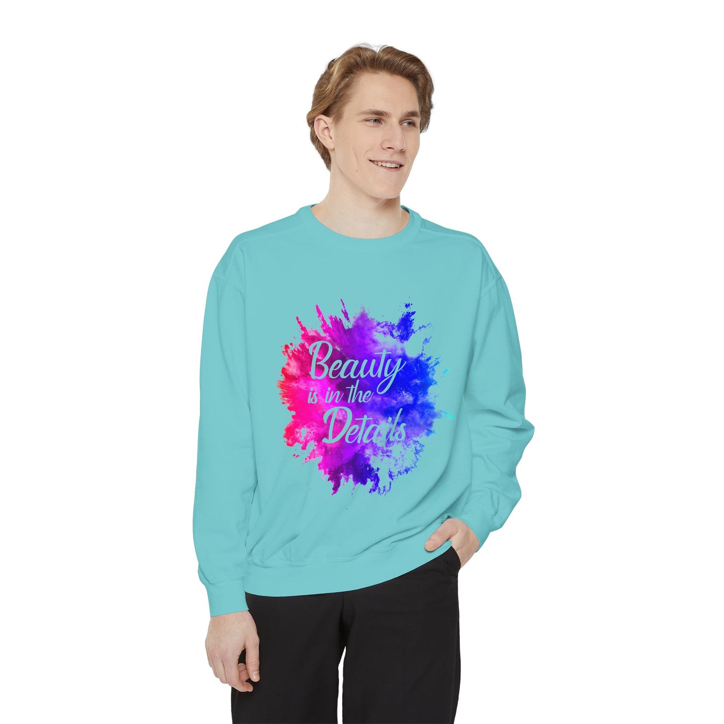 Beauty Is In The Details (Splash) Sweatshirt