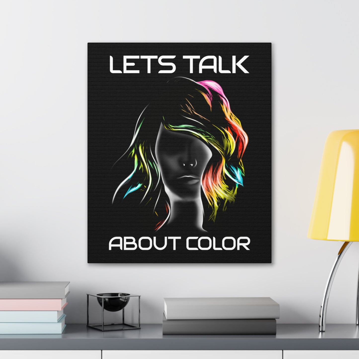 Lets Talk About Color - Canvas Stretched (0.75")