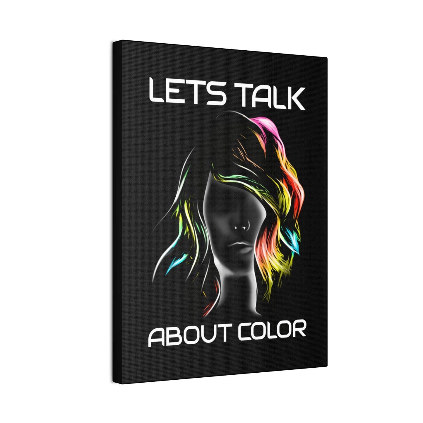 Lets Talk About Color - Canvas Stretched (0.75")