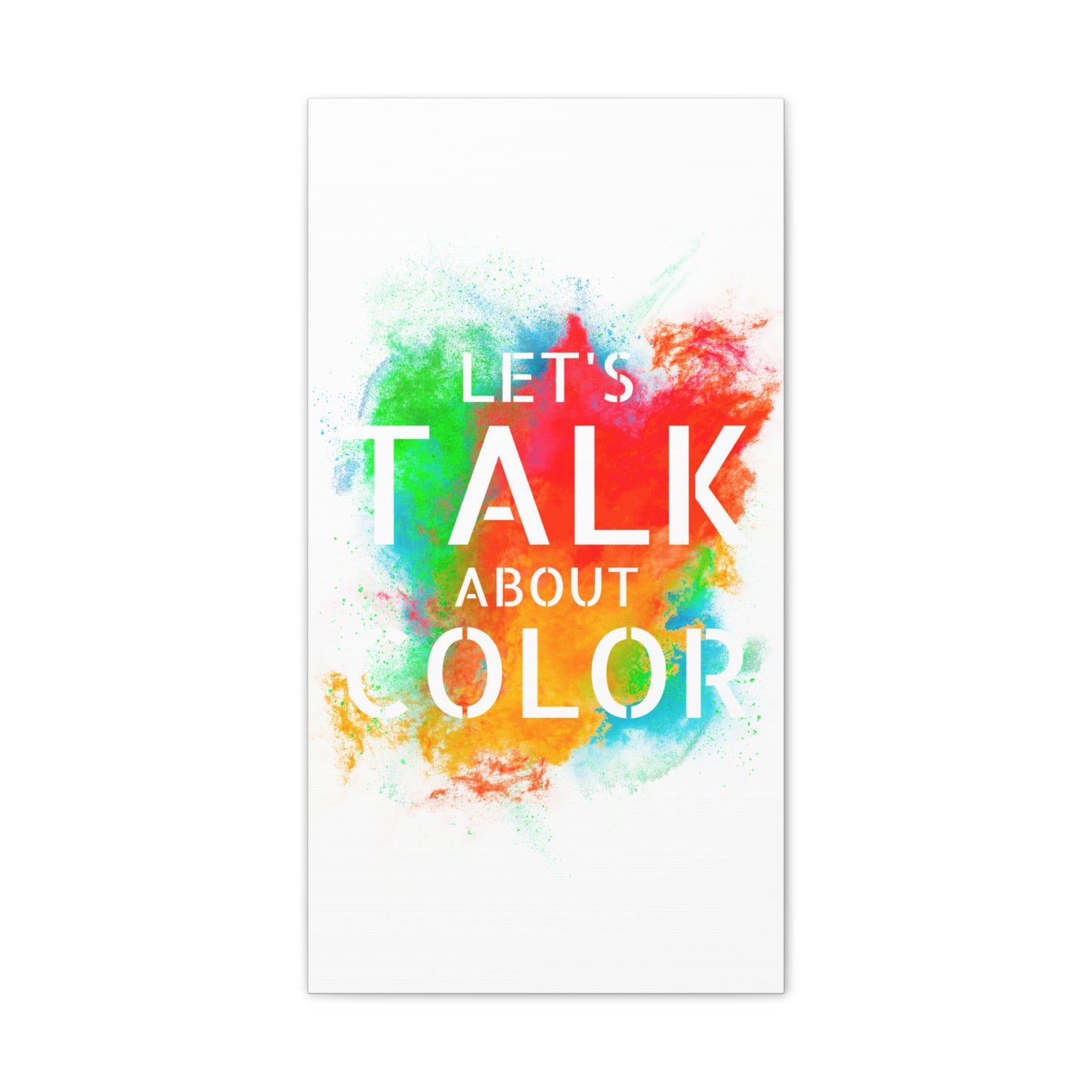 Lets Talk About Color 3 - Canvas Stretched (0.75")