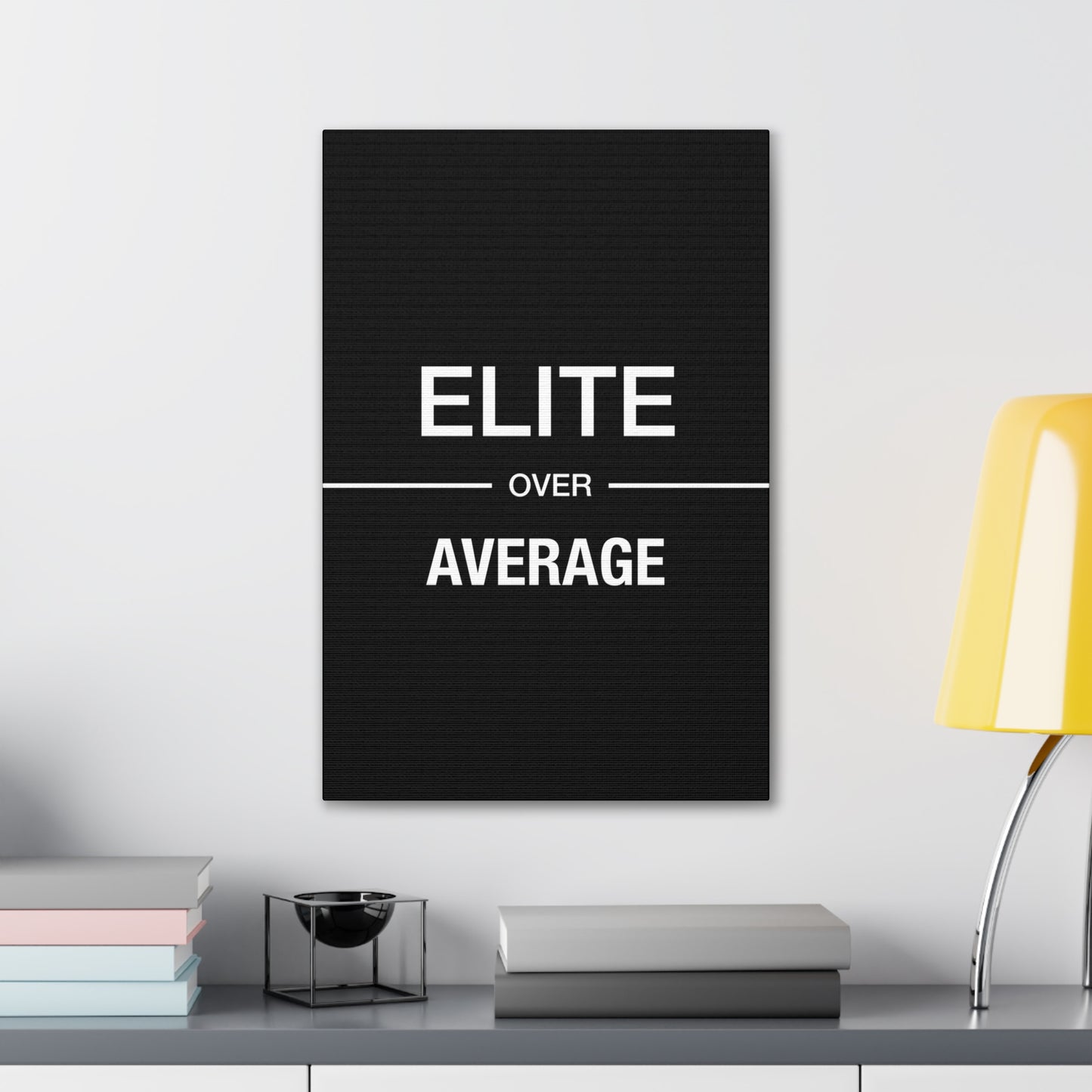 Elite Over Average - Canvas Stretched (0.75")
