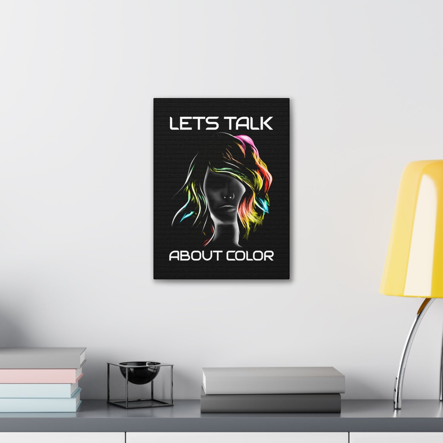 Lets Talk About Color - Canvas Stretched (0.75")