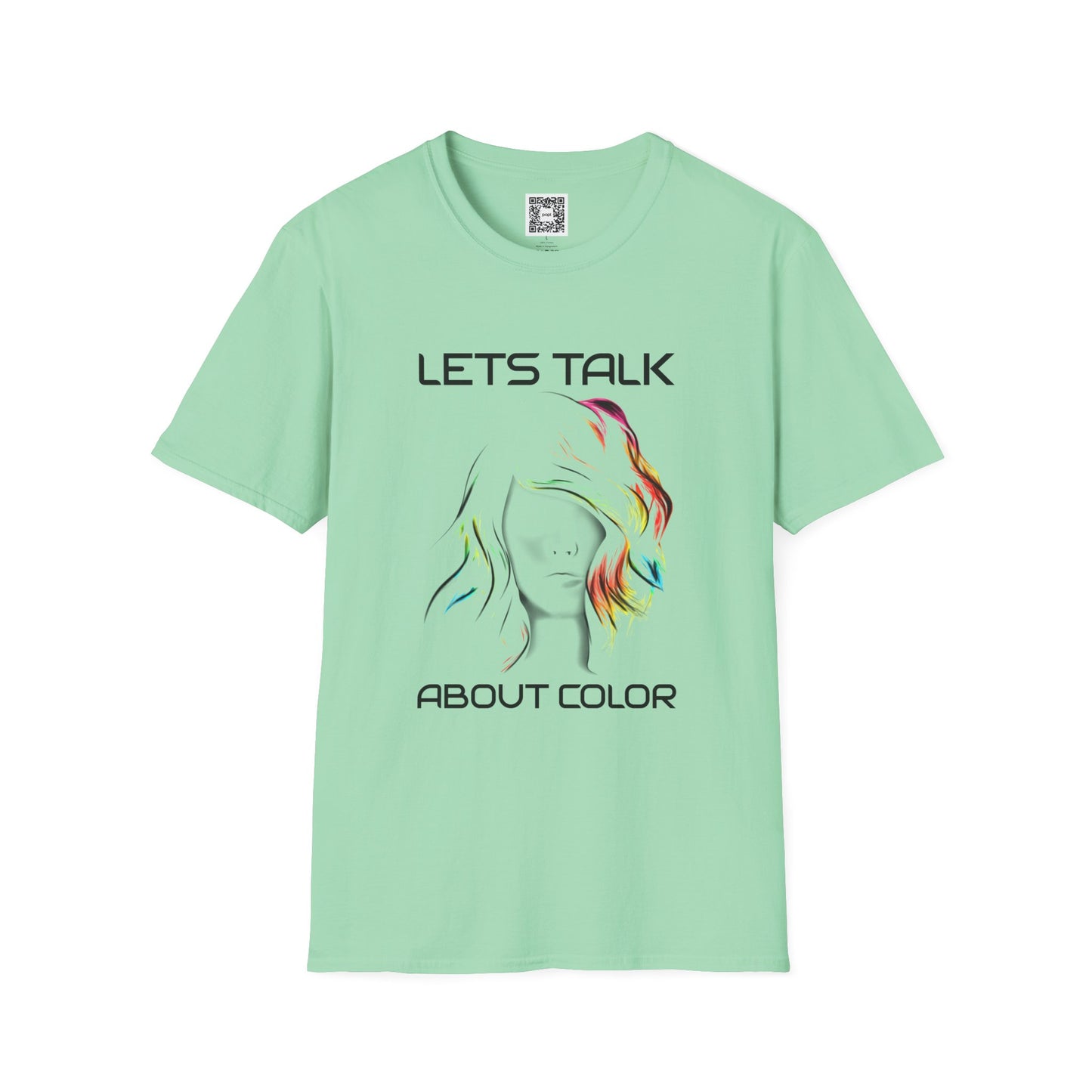 Lets Talk About Color (Colorway 2) - Soft Style T-Shirt