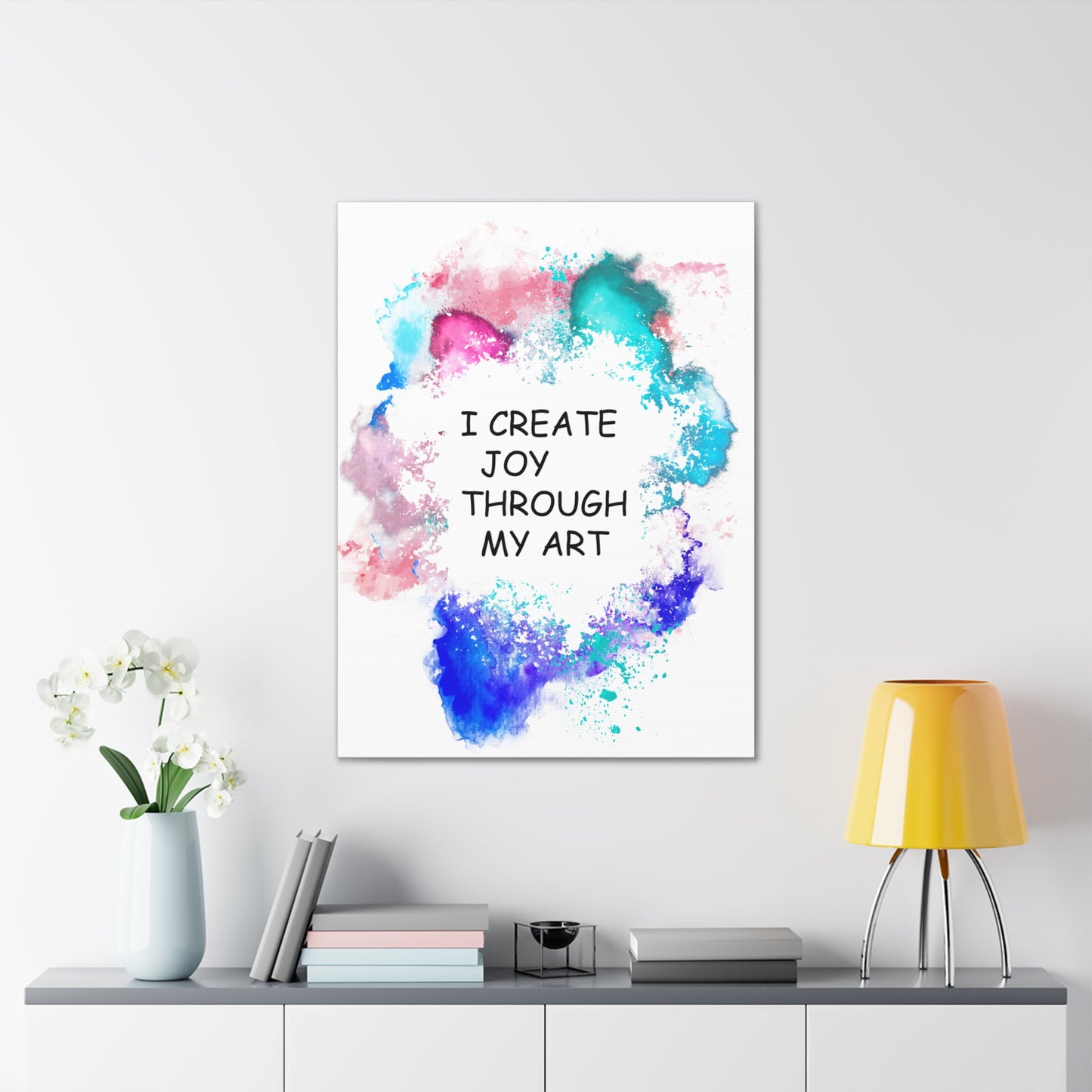 I Create Joy Through My Art - Canvas Stretched (0.75")