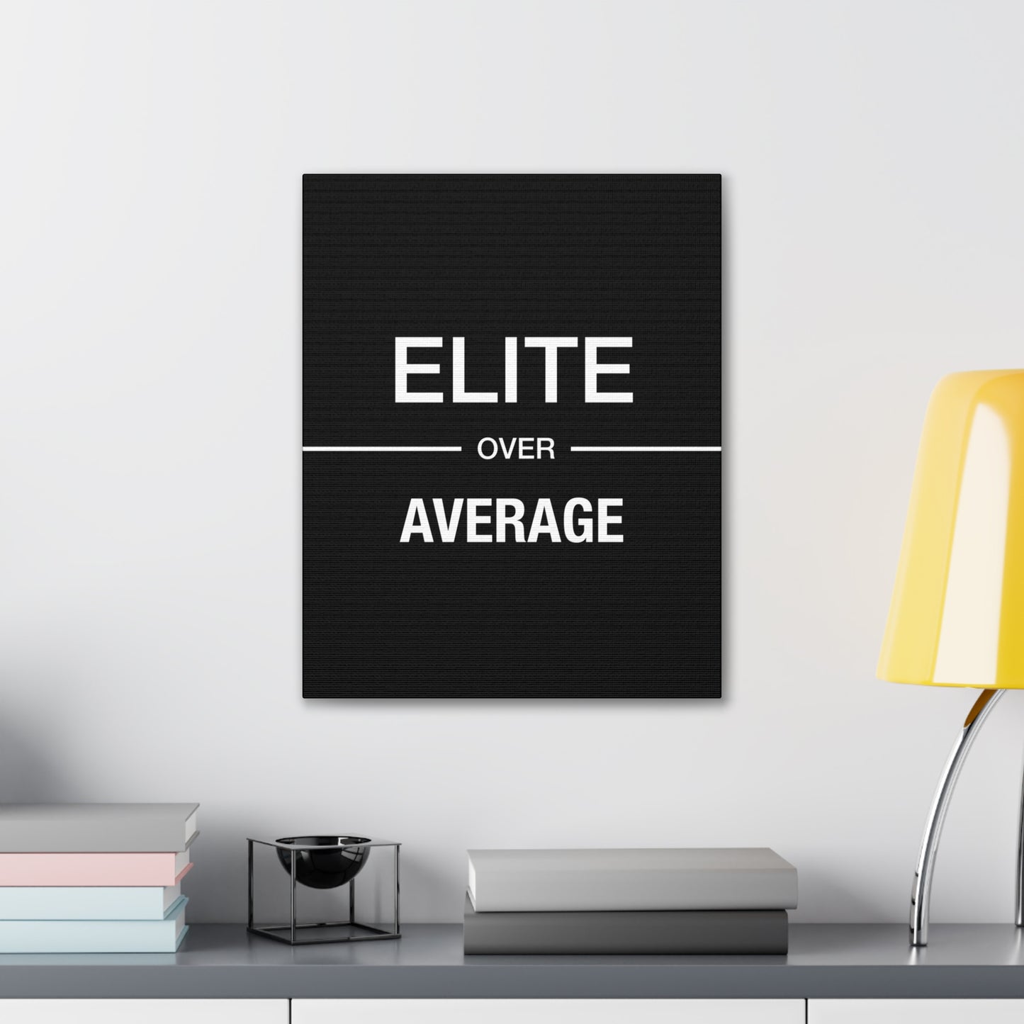 Elite Over Average - Canvas Stretched (0.75")