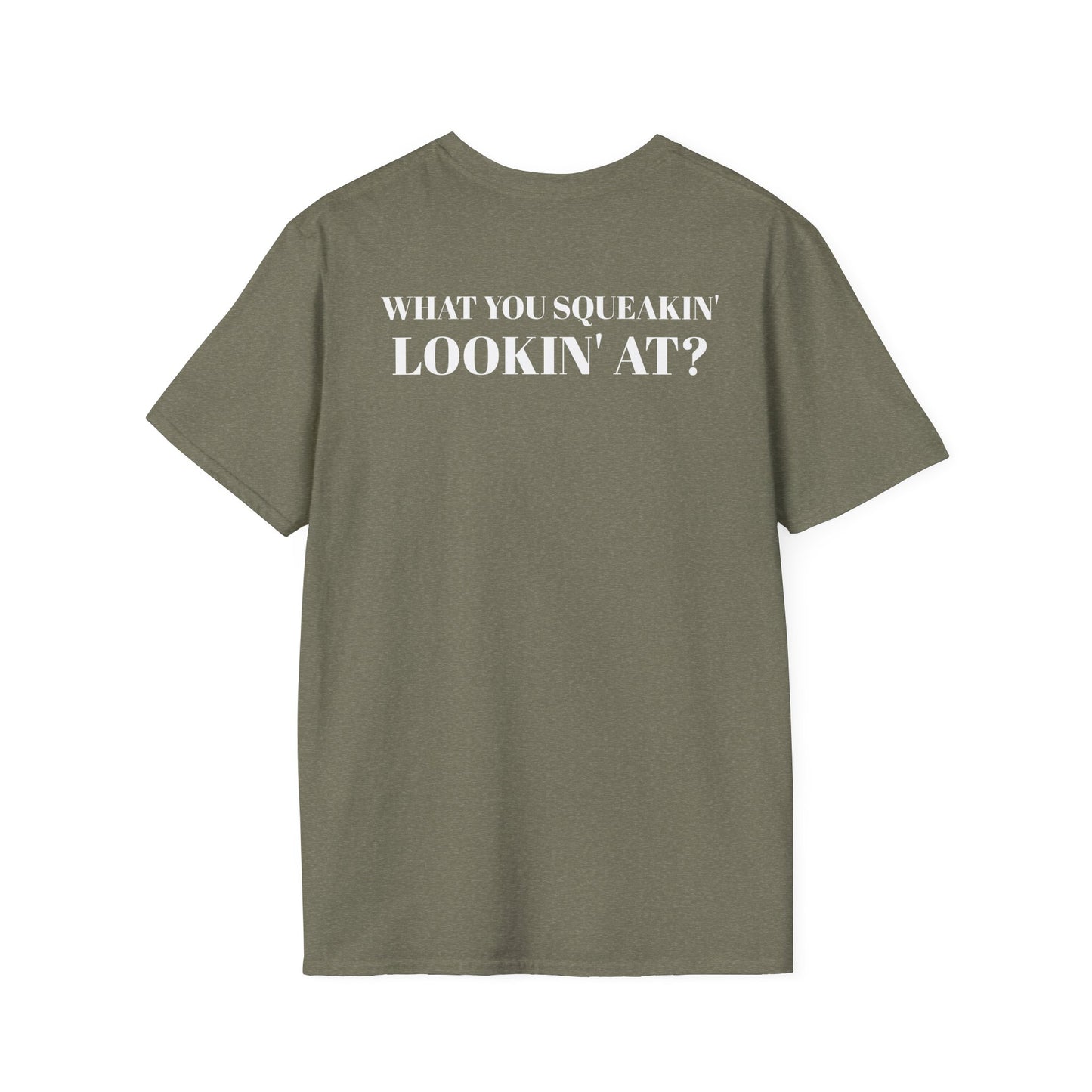 Men's Funny 'What You Sqeakin' Look At?' Graphics T-Shirt 2