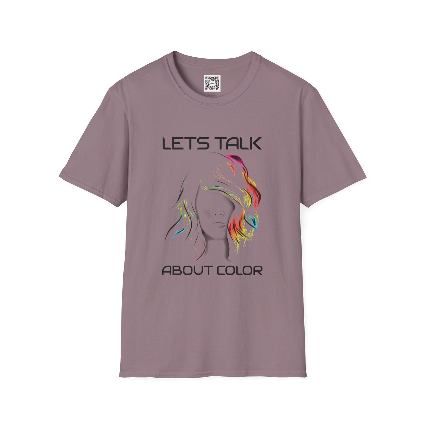 Lets Talk About Color (Colorway 2) - Soft Style T-Shirt