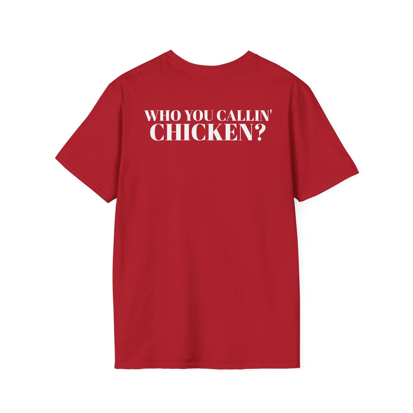 Men's Funny 'Who You Callin' Chicken?' Graphics T-Shirt 2