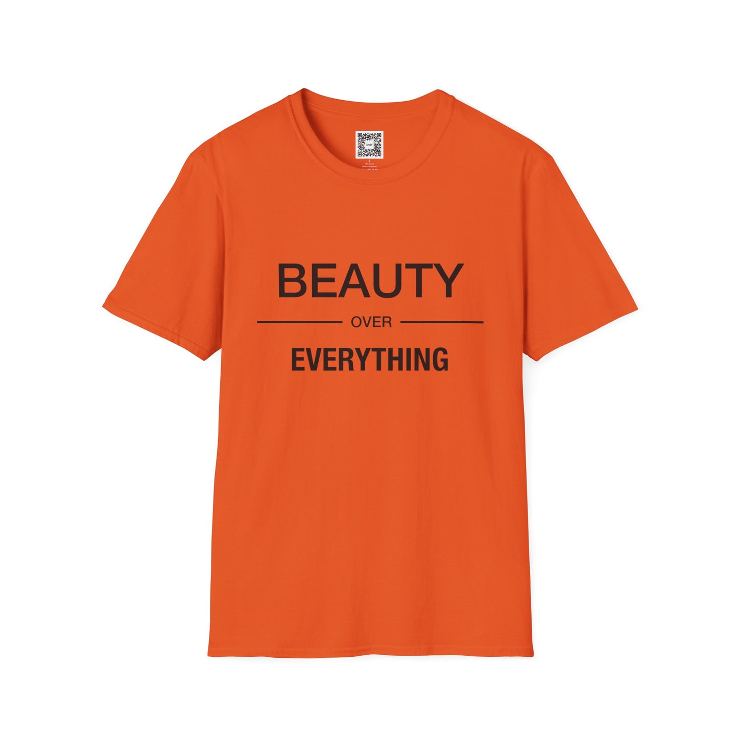 Beauty Over Everything Unisex T-Shirt - Positive Message Tee, Casual Wear, Gift for Her, Everyday Essential, Minimalist Style