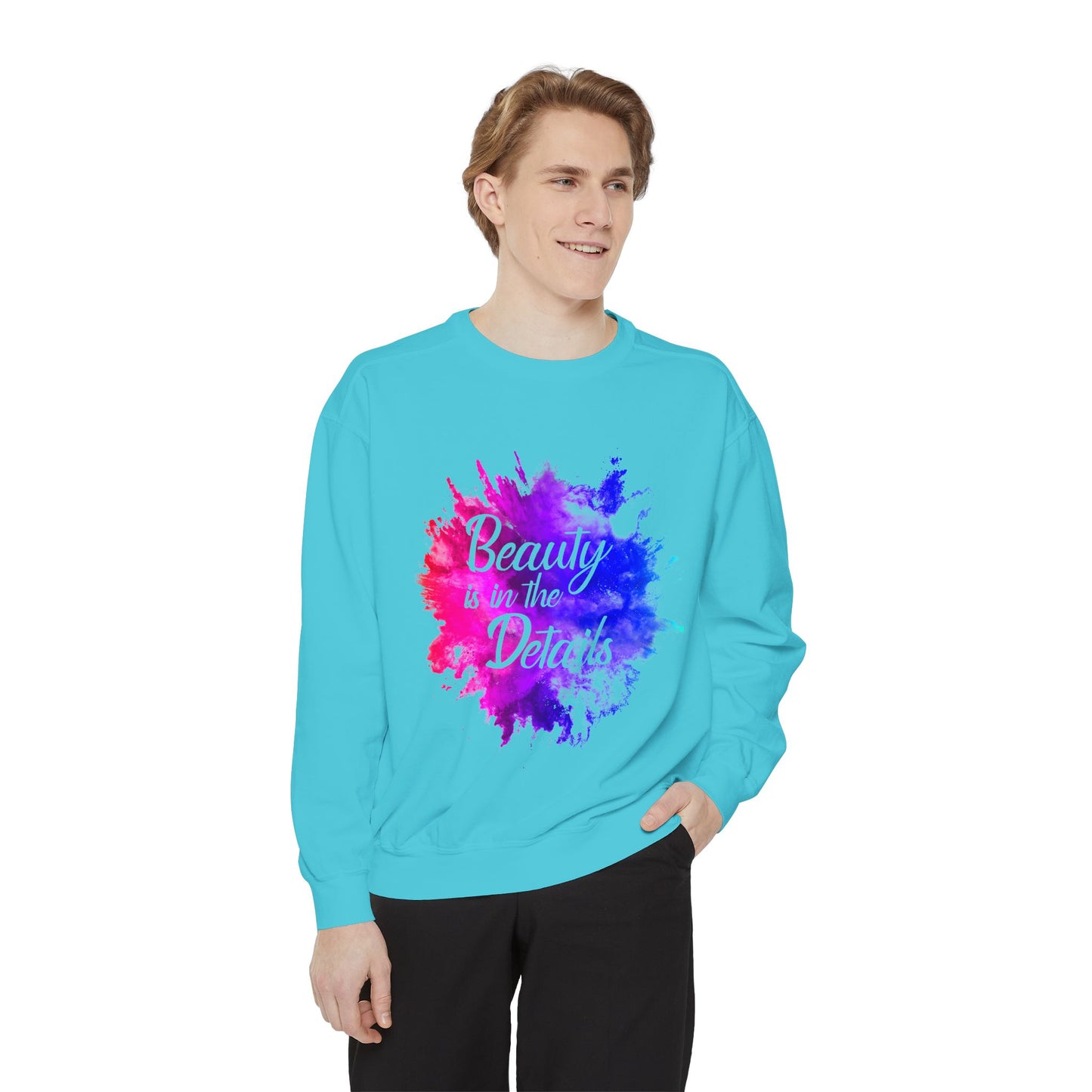 Beauty Is In The Details (Splash) Sweatshirt