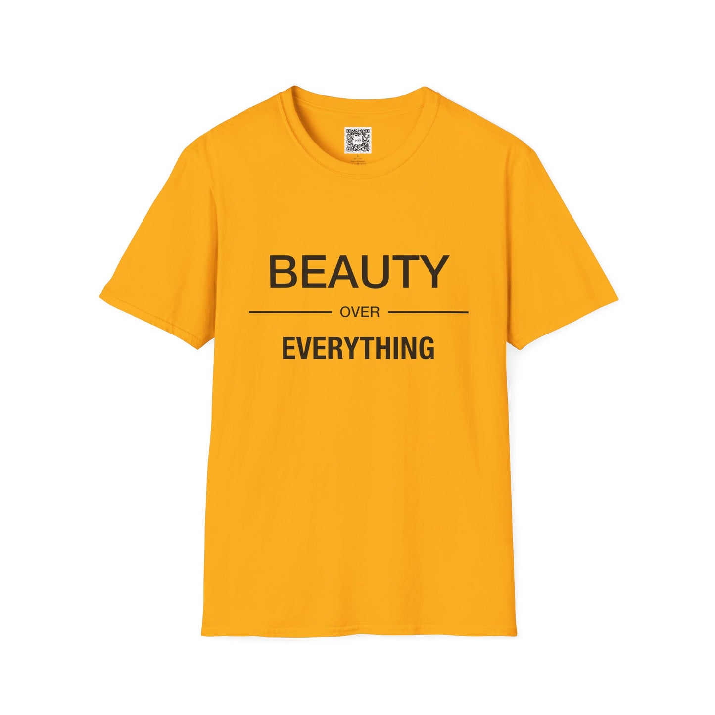 Beauty Over Everything Unisex T-Shirt - Positive Message Tee, Casual Wear, Gift for Her, Everyday Essential, Minimalist Style