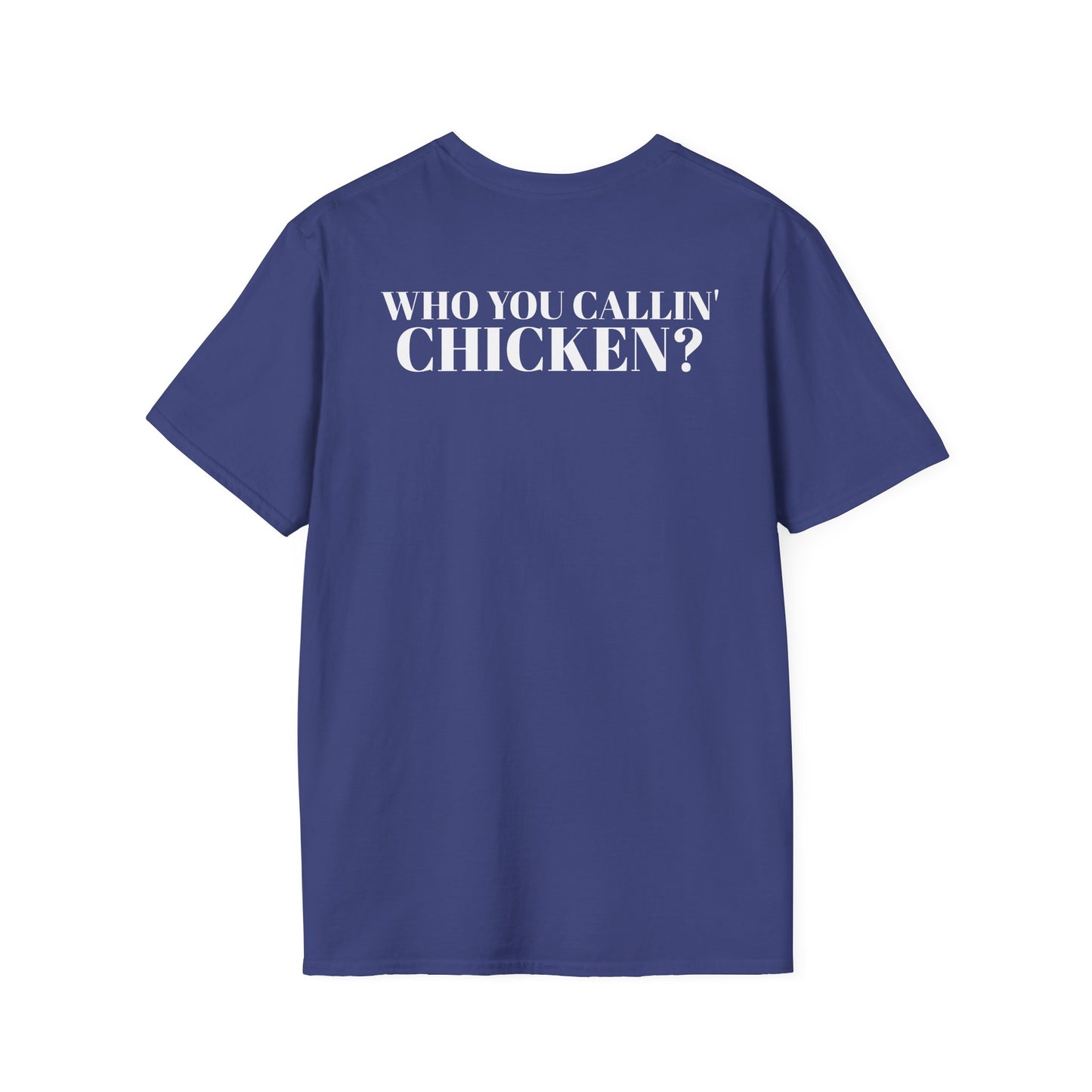 Men's Funny 'Who You Callin' Chicken?' Graphics T-Shirt 2