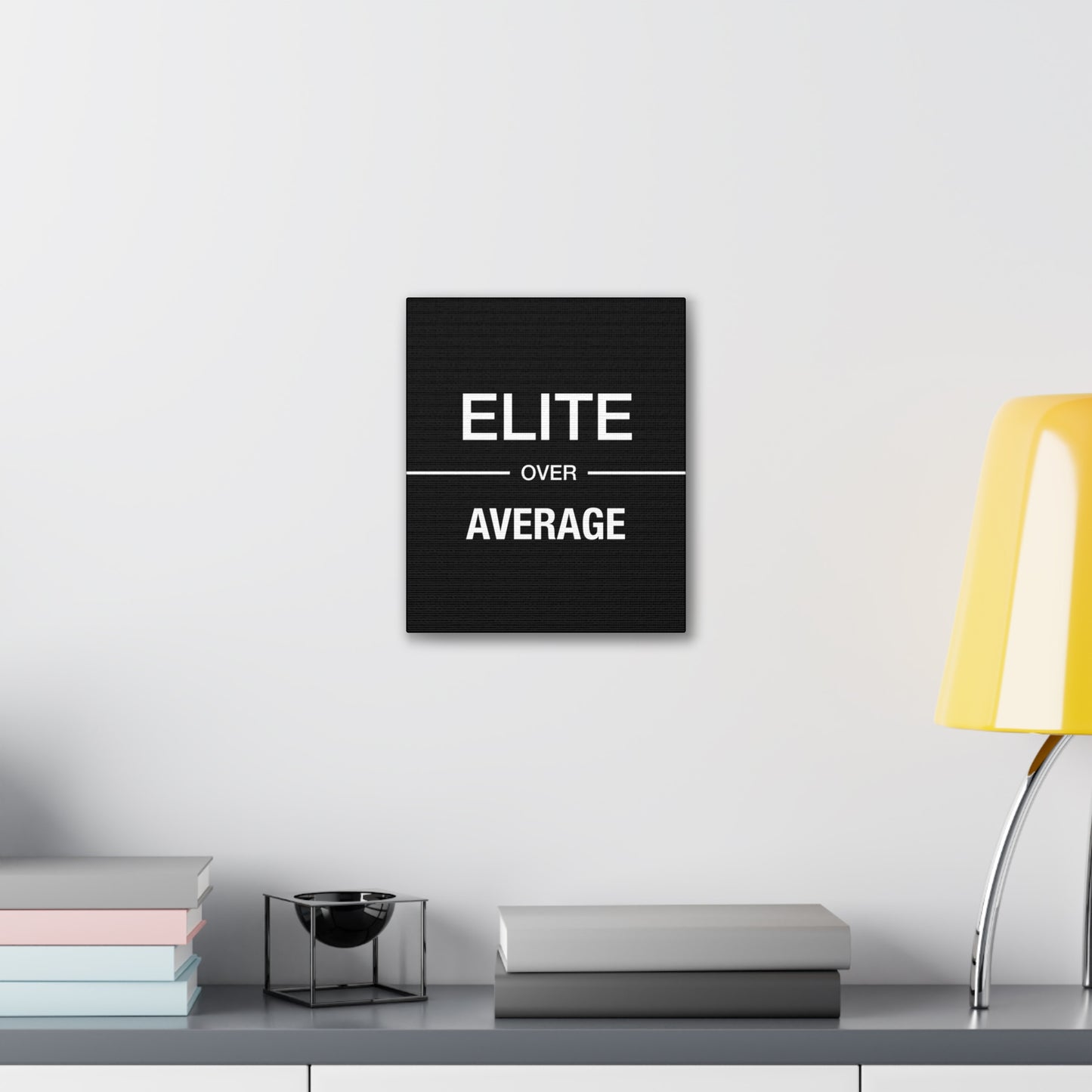 Elite Over Average - Canvas Stretched (0.75")