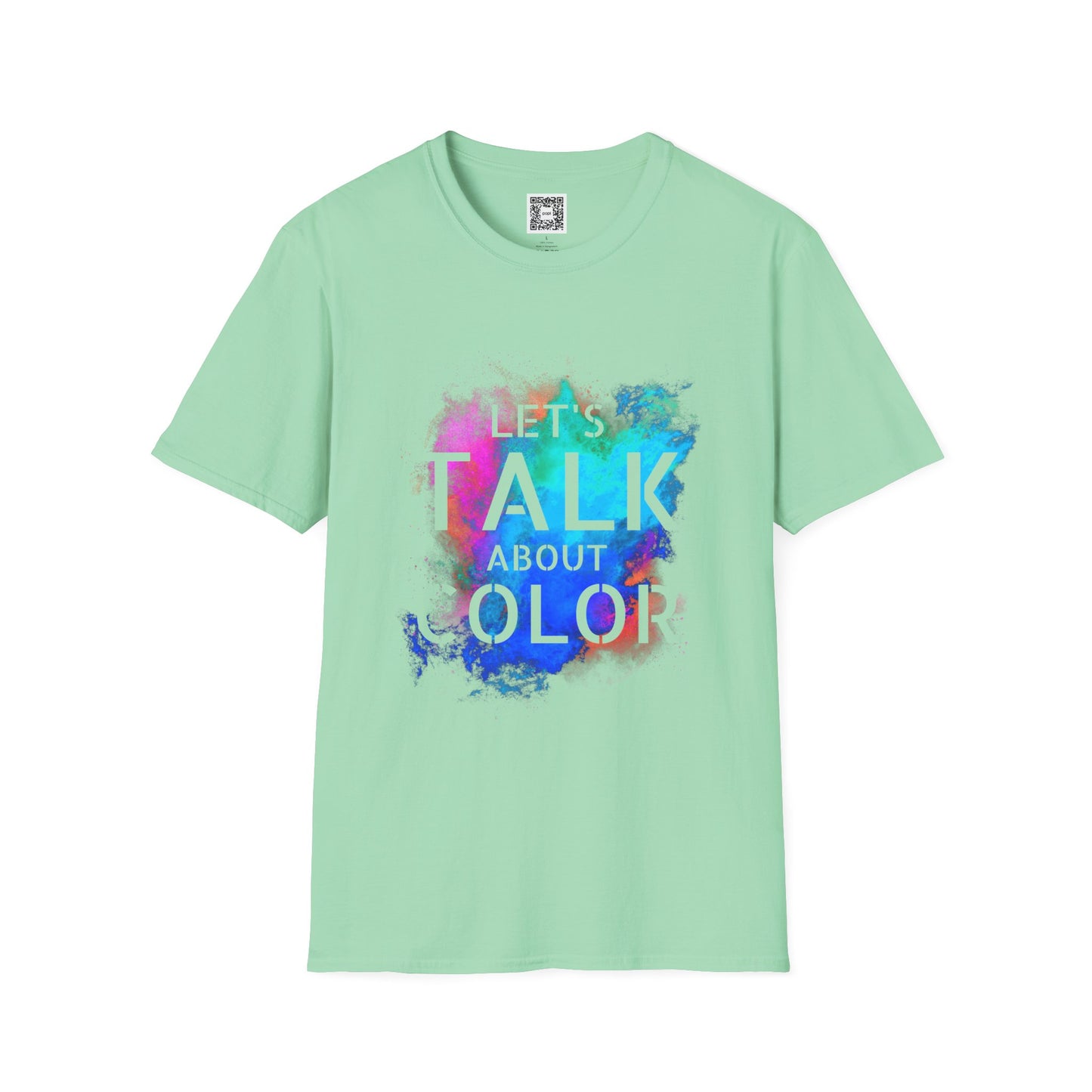 Let's Talk About Color (Colorway 2) Soft Style T-Shirt