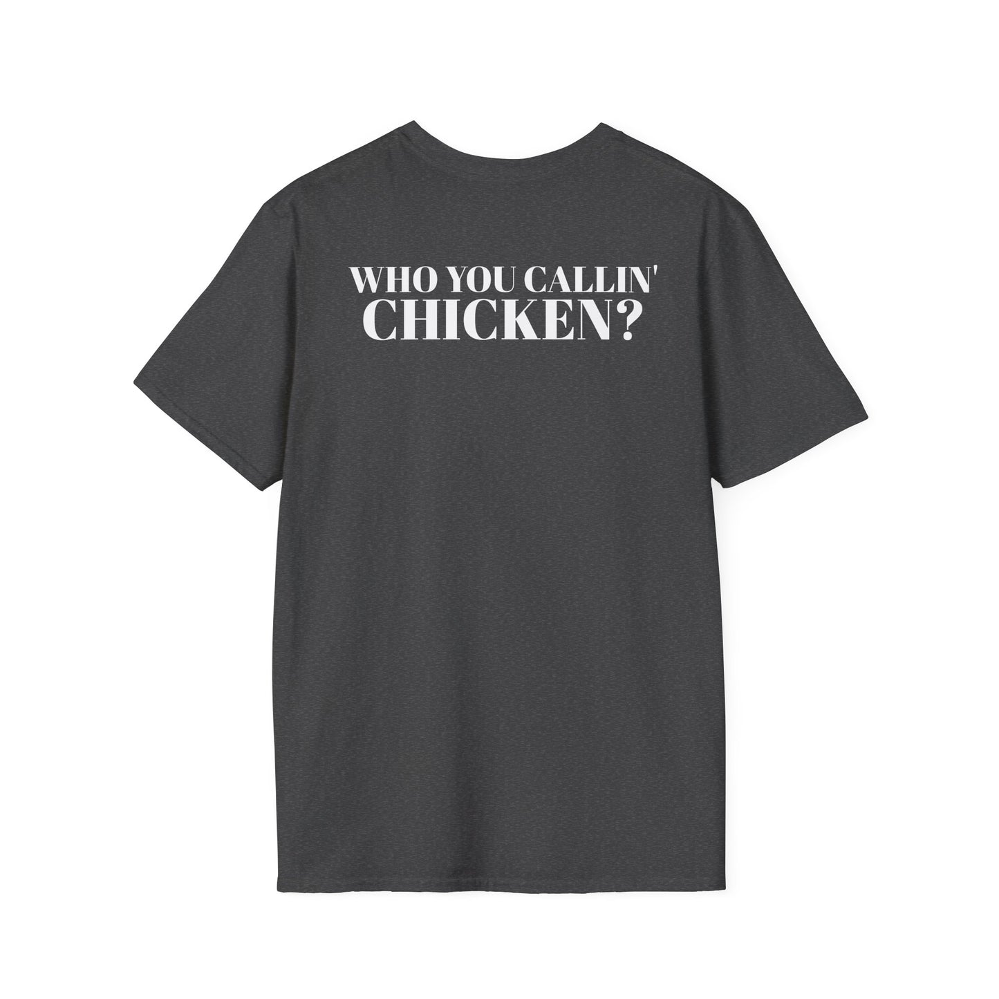 Men's Funny 'Who You Callin' Chicken?' Graphics T-Shirt 2