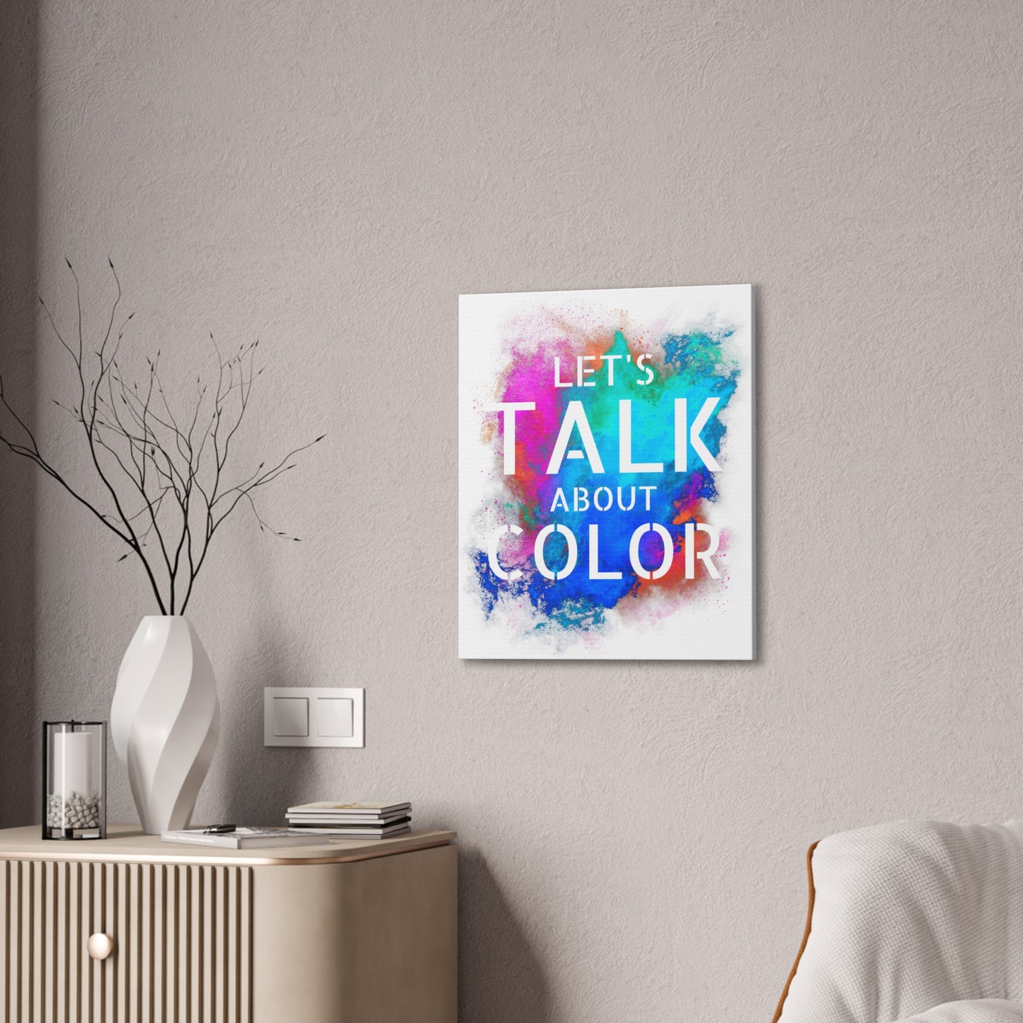 Lets Talk About Color 2 - Canvas Stretched (0.75")