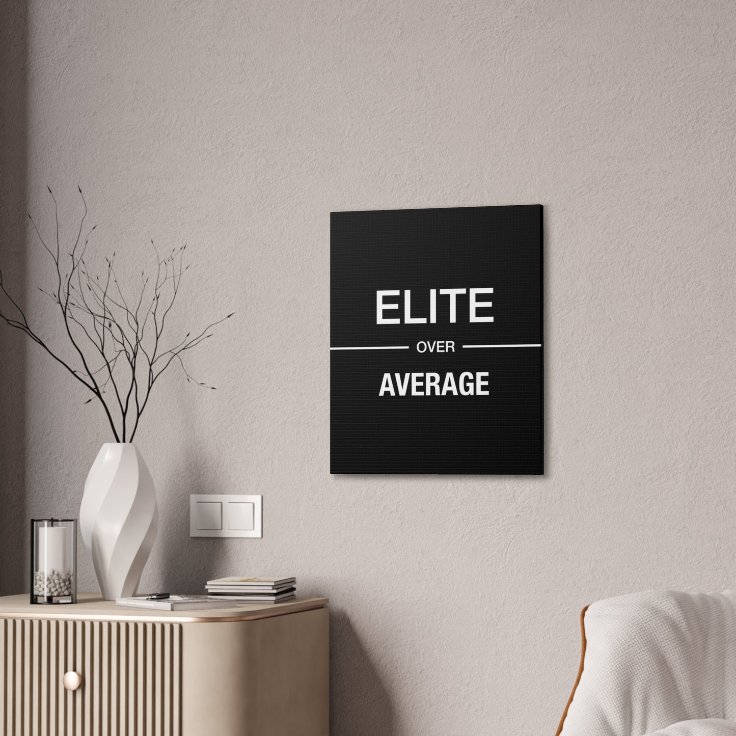 Elite Over Average - Canvas Stretched (0.75")