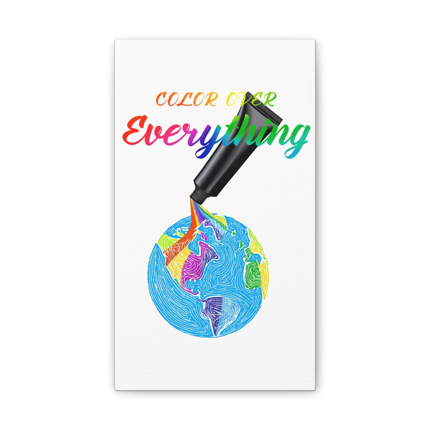 Color Over Everything - Canvas Stretched (0.75")