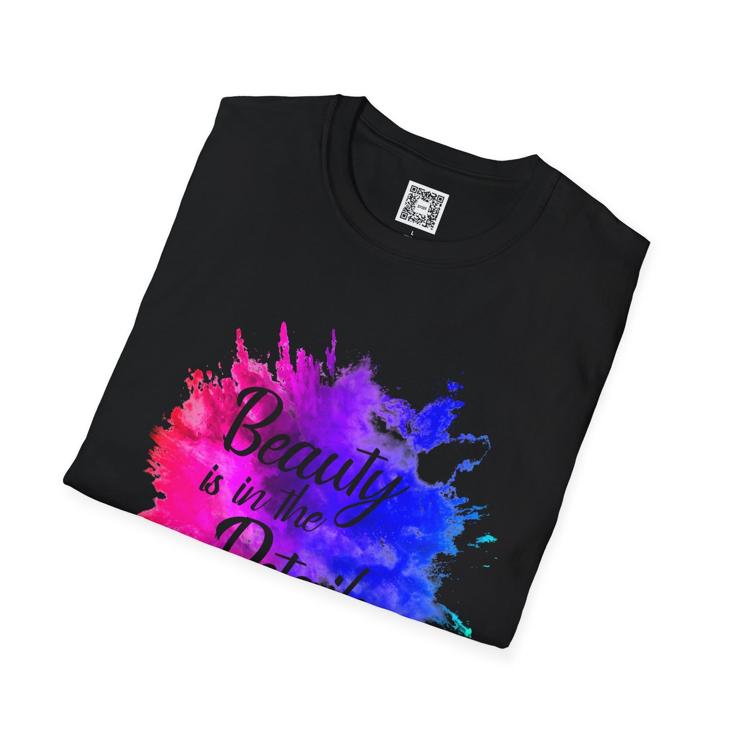 Beauty Is In The Details (Splash) - Unisex Soft Style Tee