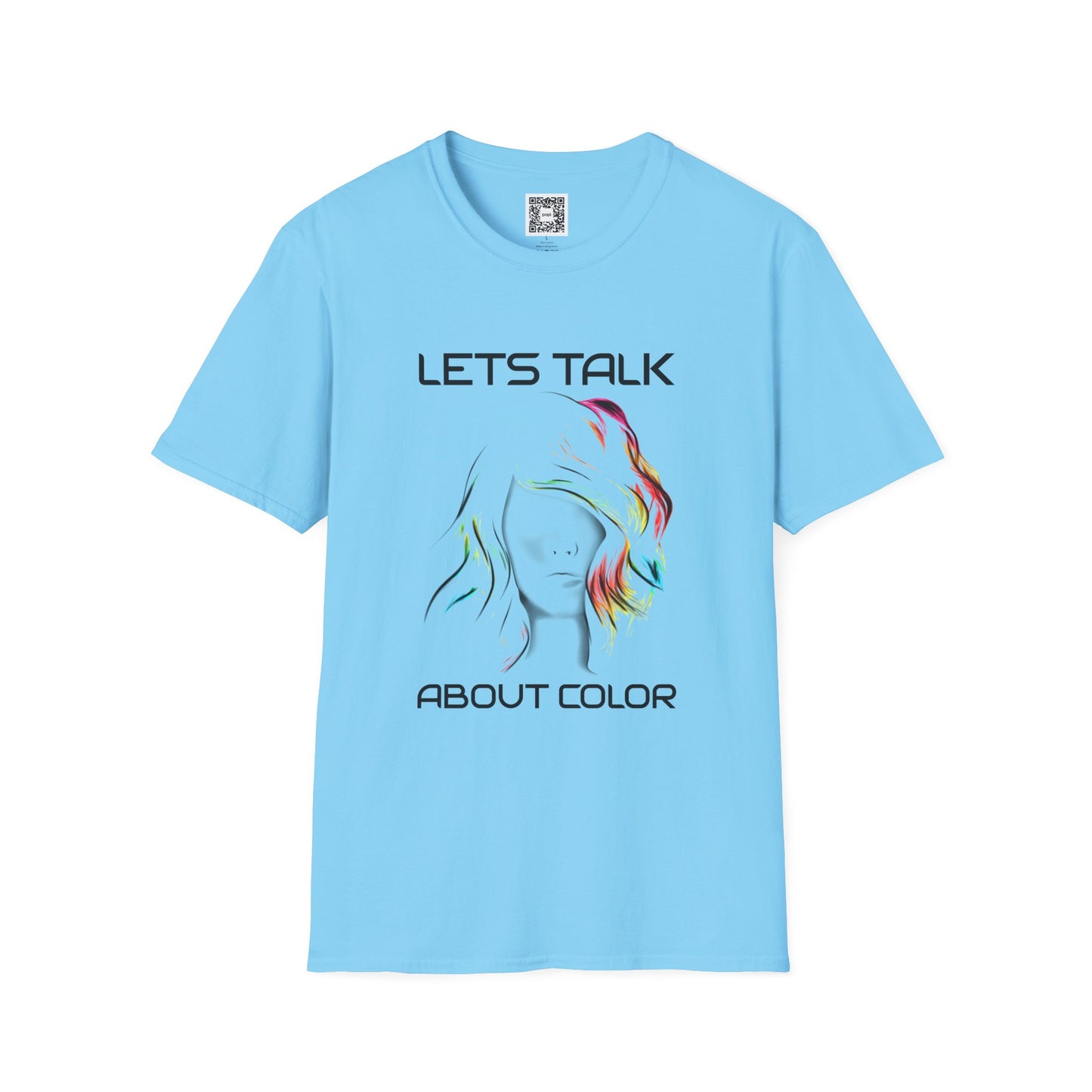Lets Talk About Color (Colorway 2) - Soft Style T-Shirt
