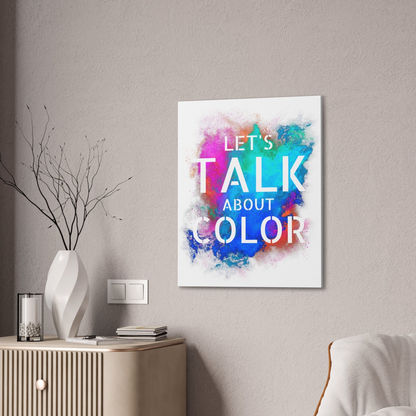 Lets Talk About Color 2 - Canvas Stretched (0.75")