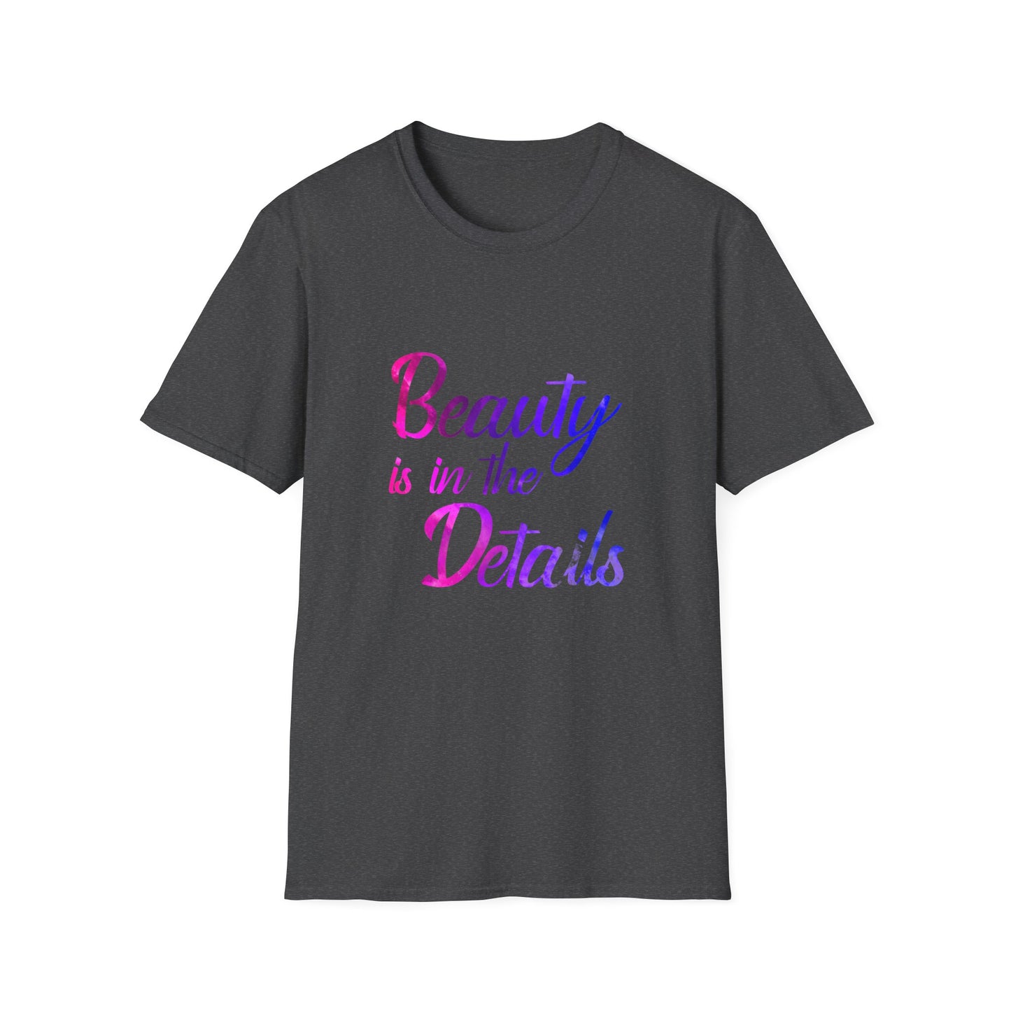 Beauty In the Details Soft Style T-Shirt