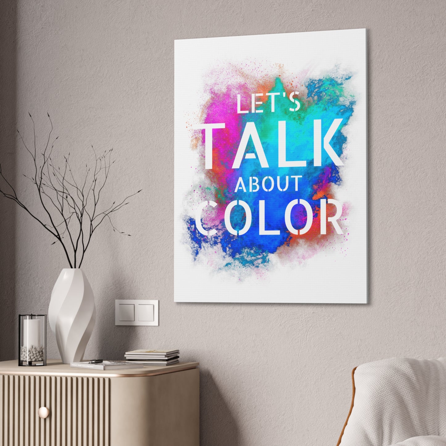 Lets Talk About Color 2 - Canvas Stretched (0.75")
