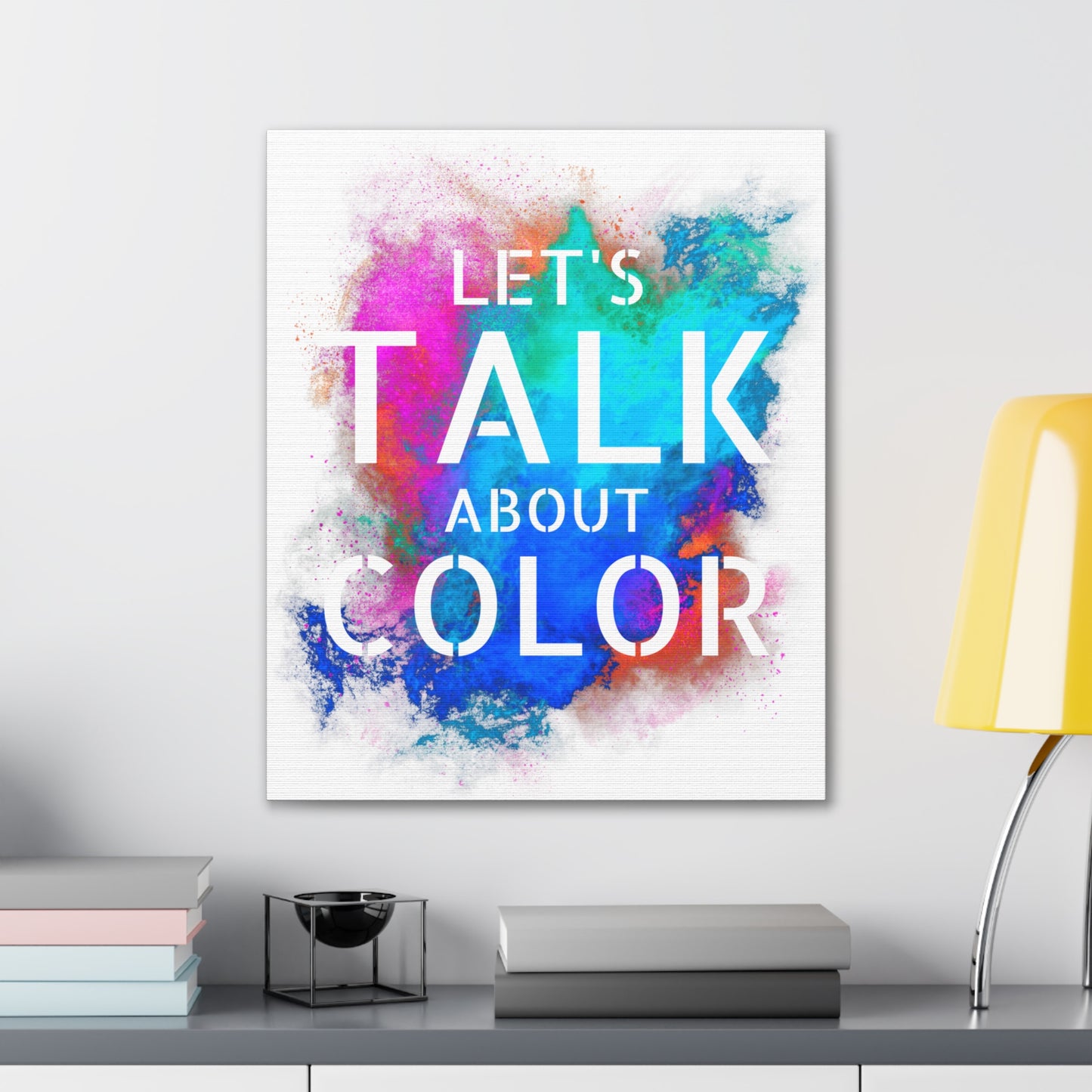 Lets Talk About Color 2 - Canvas Stretched (0.75")