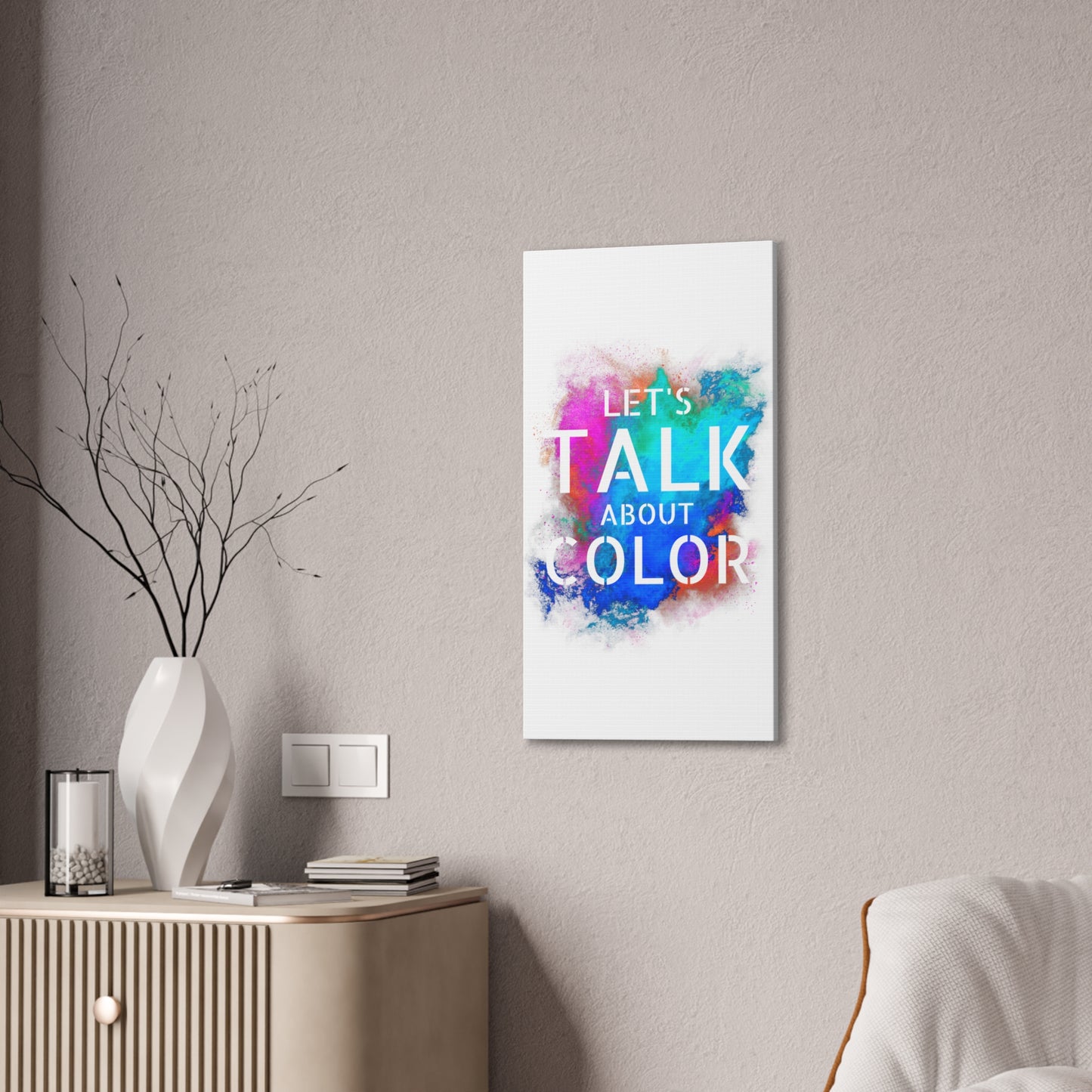Lets Talk About Color 2 - Canvas Stretched (0.75")