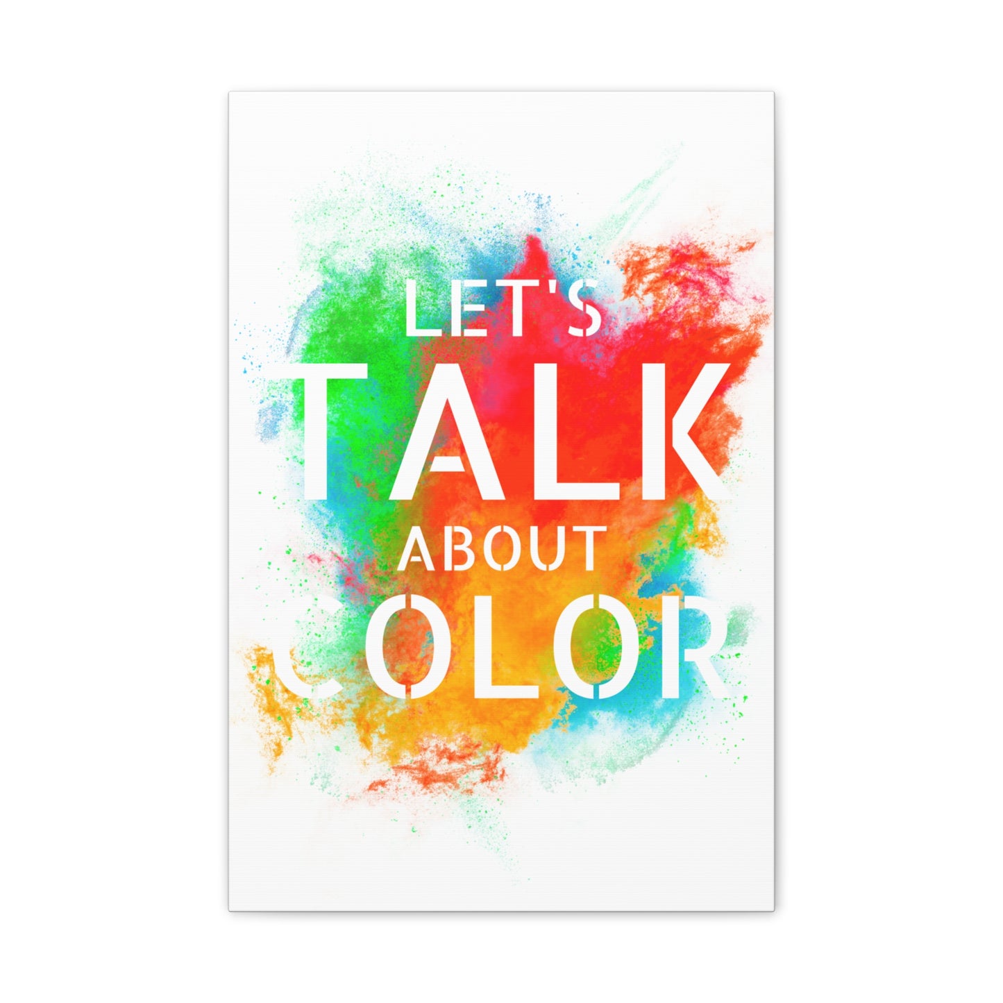 Lets Talk About Color 3 - Canvas Stretched (0.75")