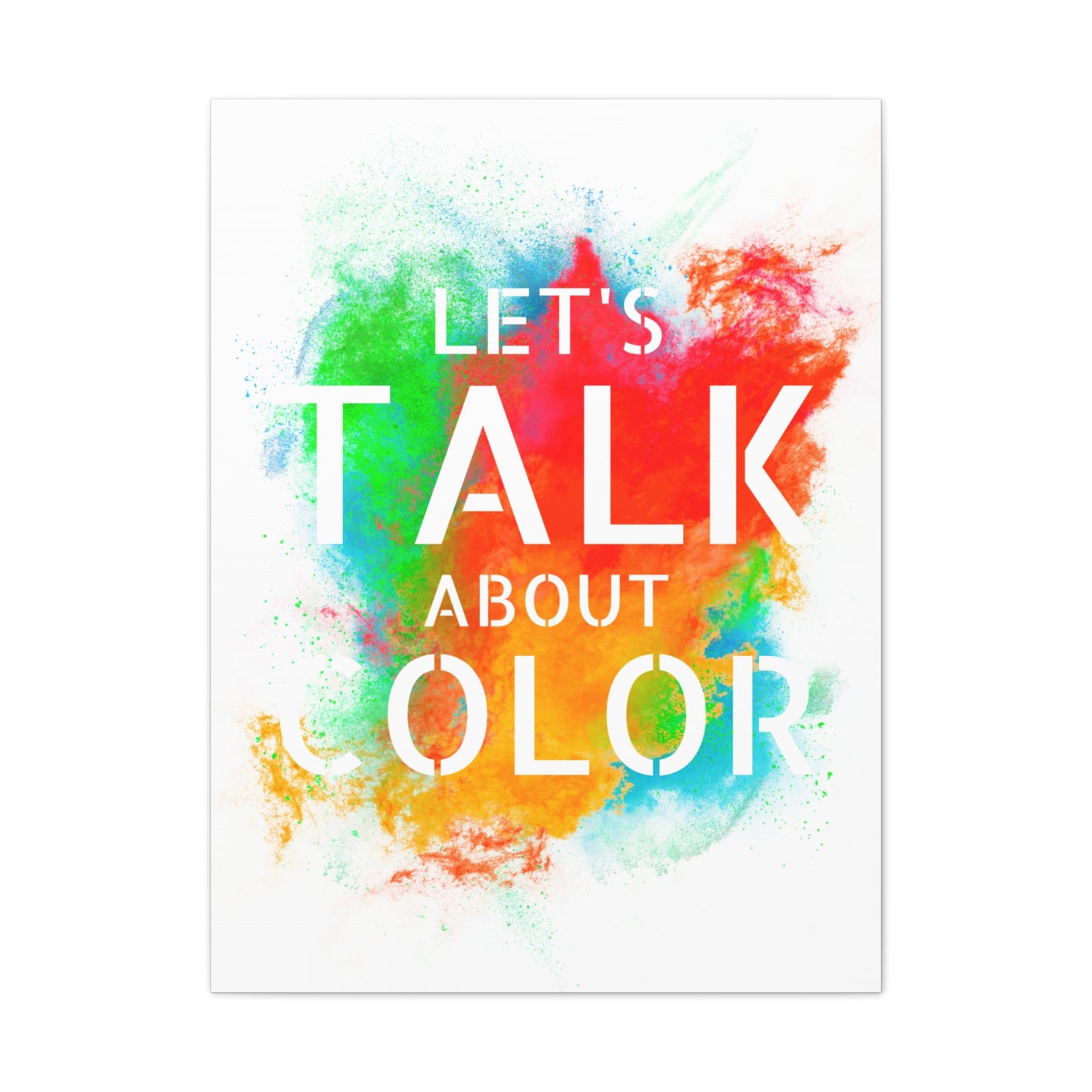 Lets Talk About Color 3 - Canvas Stretched (0.75")