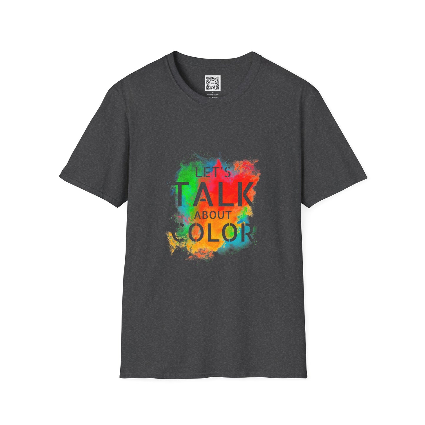 Let's Talk About Color (Colorway 1) Soft Style T-Shirt