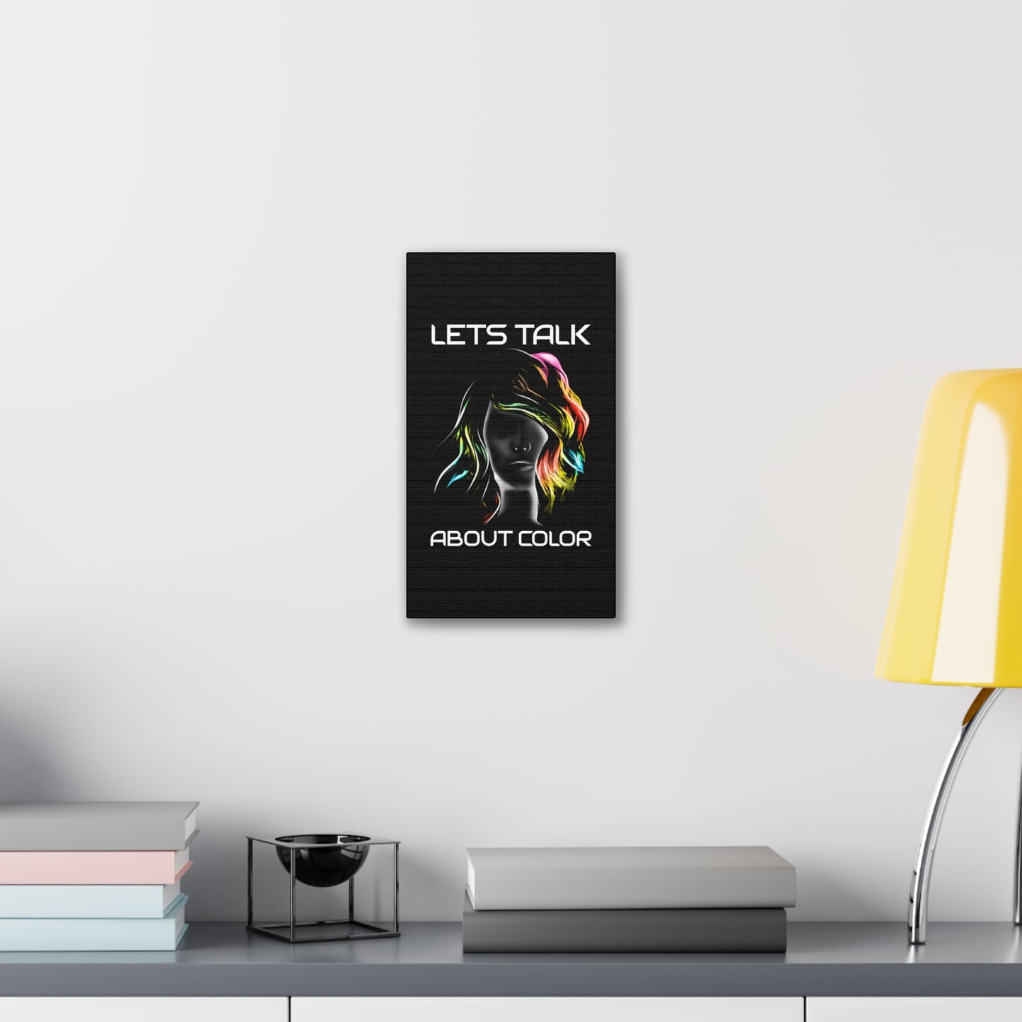 Lets Talk About Color - Canvas Stretched (0.75")