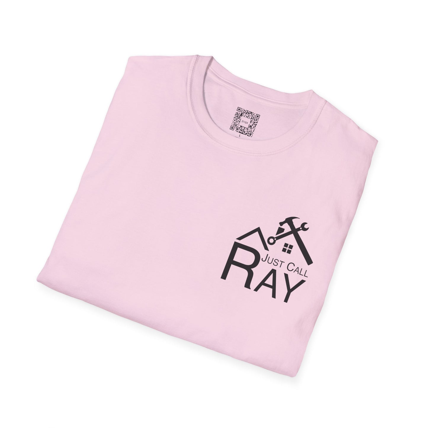 Just Call Ray Handyman T-Shirt — Soft Tee