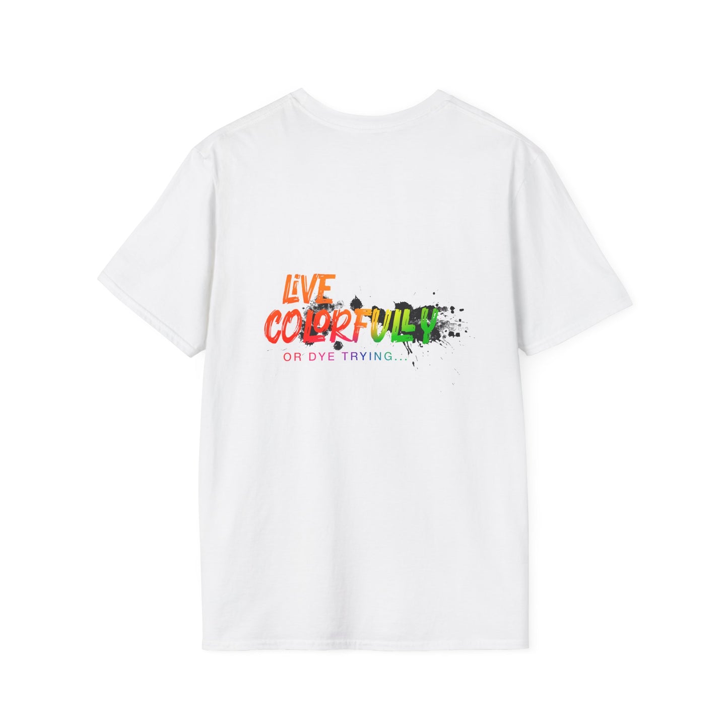 Elite Salon Services Custom (Men's Live Colorfully Or Dye Trying Tee 4)