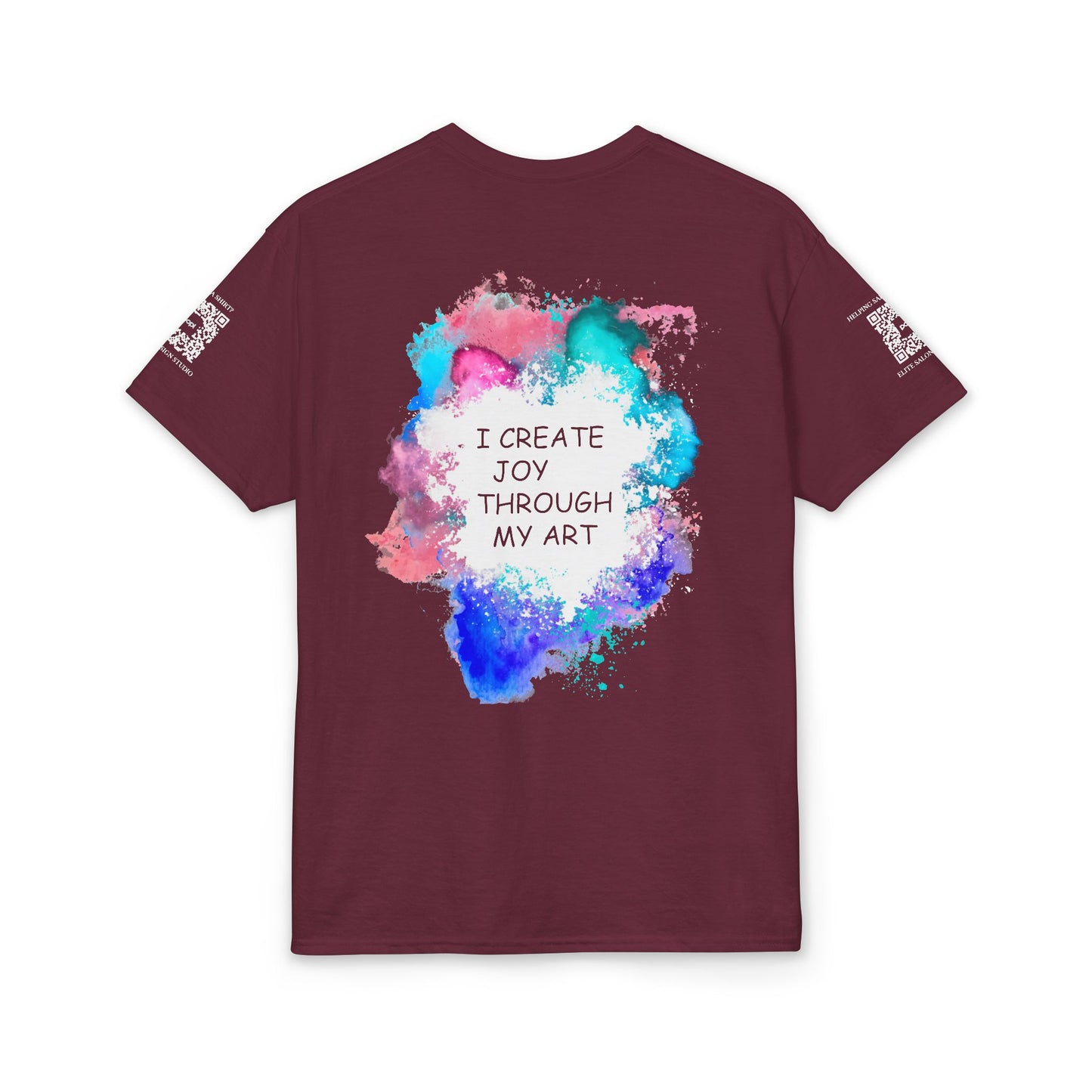 Elite Salon Services (Staff Tee) - I Create Joy Through My Art T-Shirt (Colorway 2)