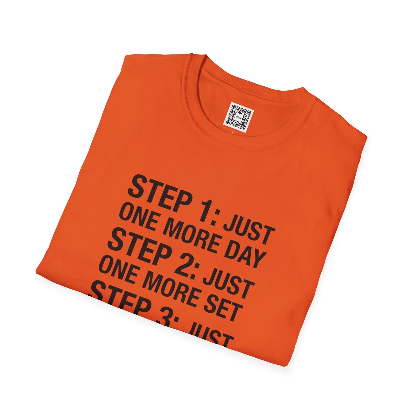 Steps Motivational Soft Style T-Shirt