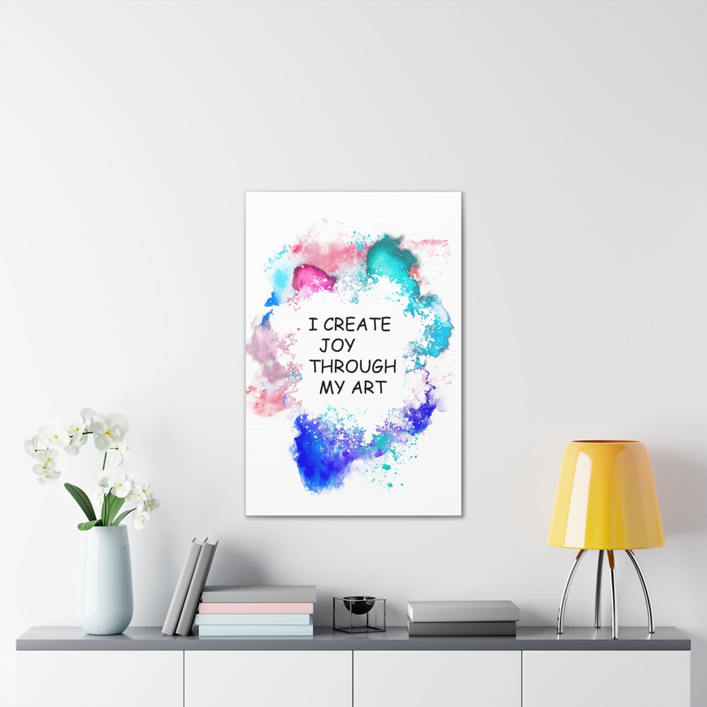 I Create Joy Through My Art - Canvas Stretched (0.75")