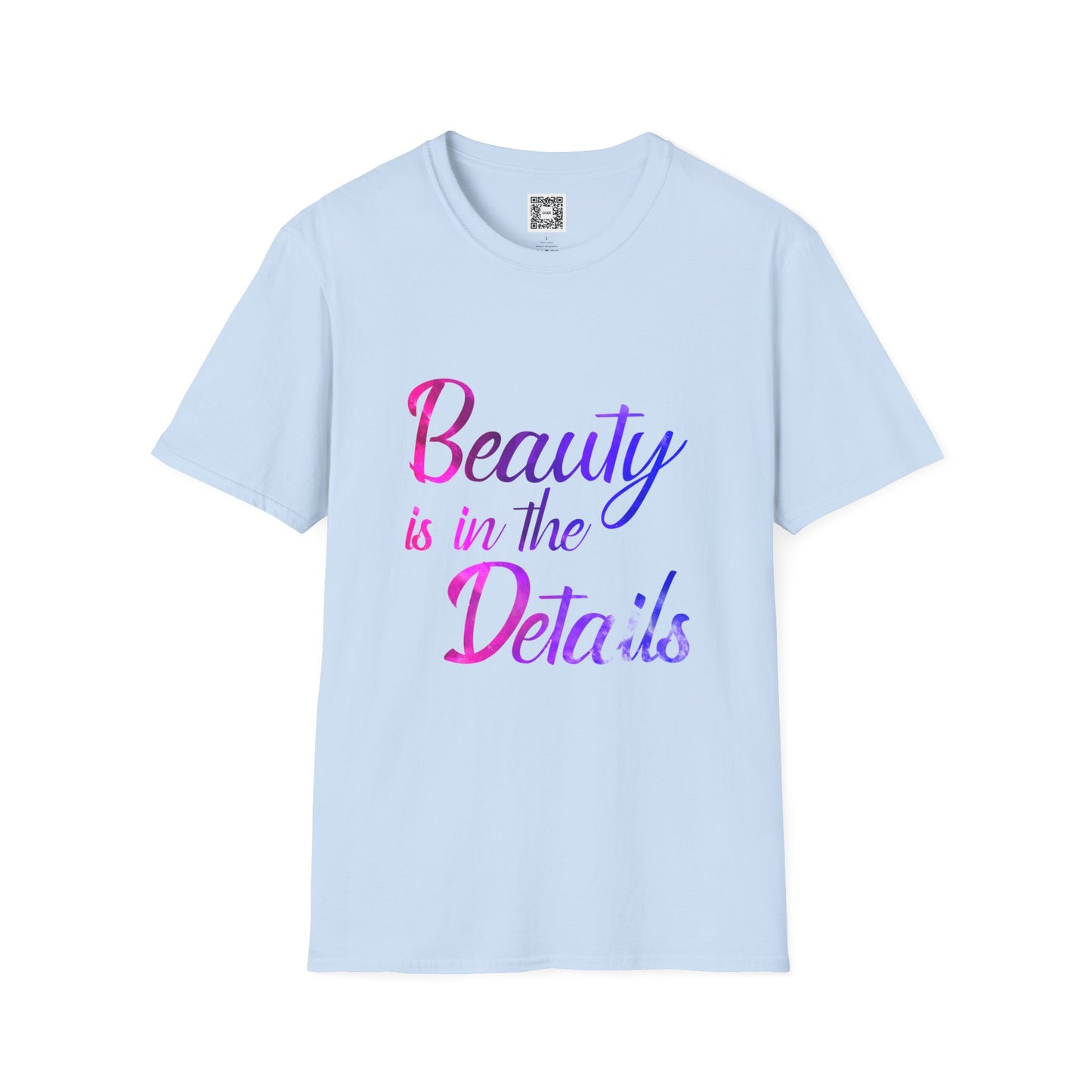 Beauty Is In The Details - Unisex Soft Style Tee