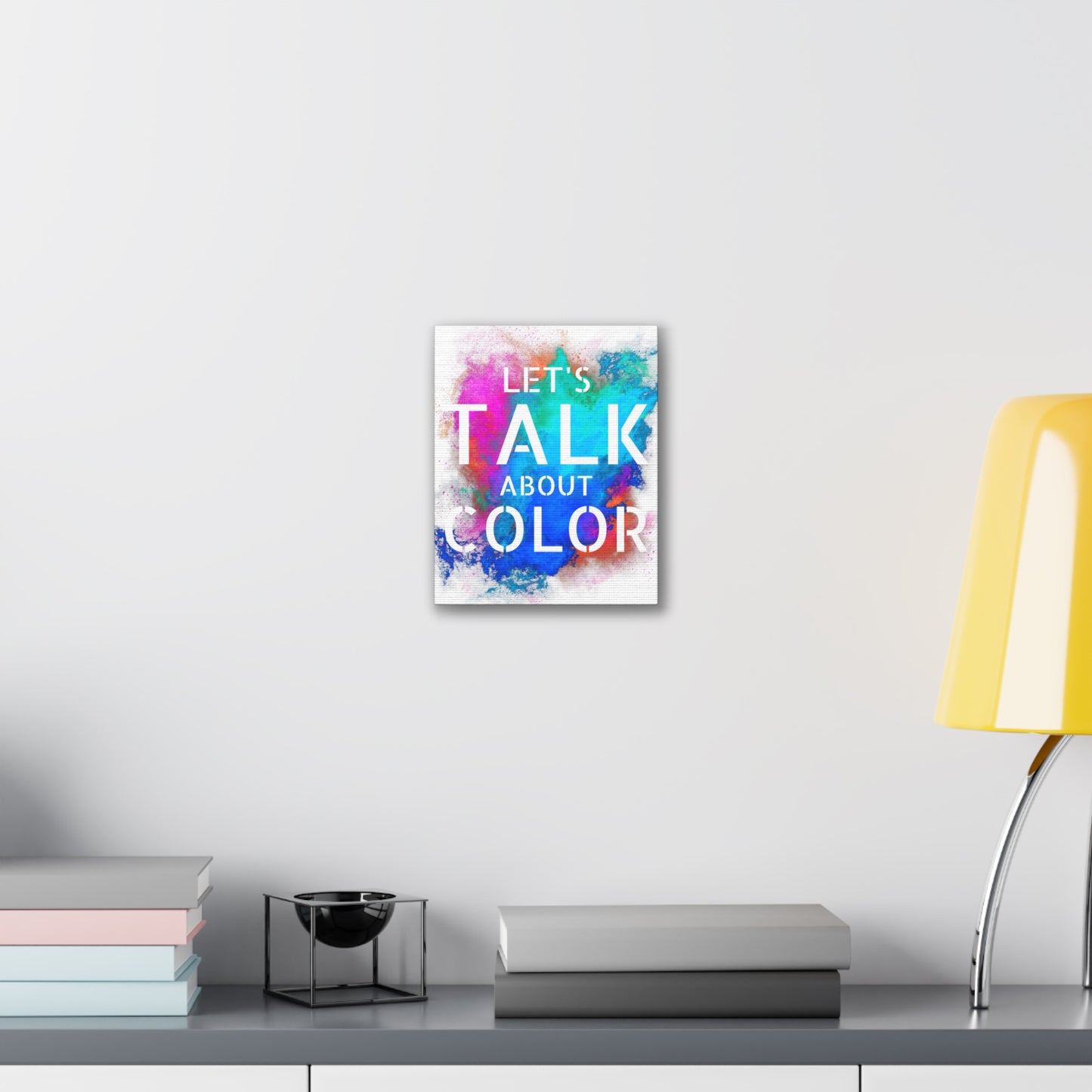 Lets Talk About Color 2 - Canvas Stretched (0.75")