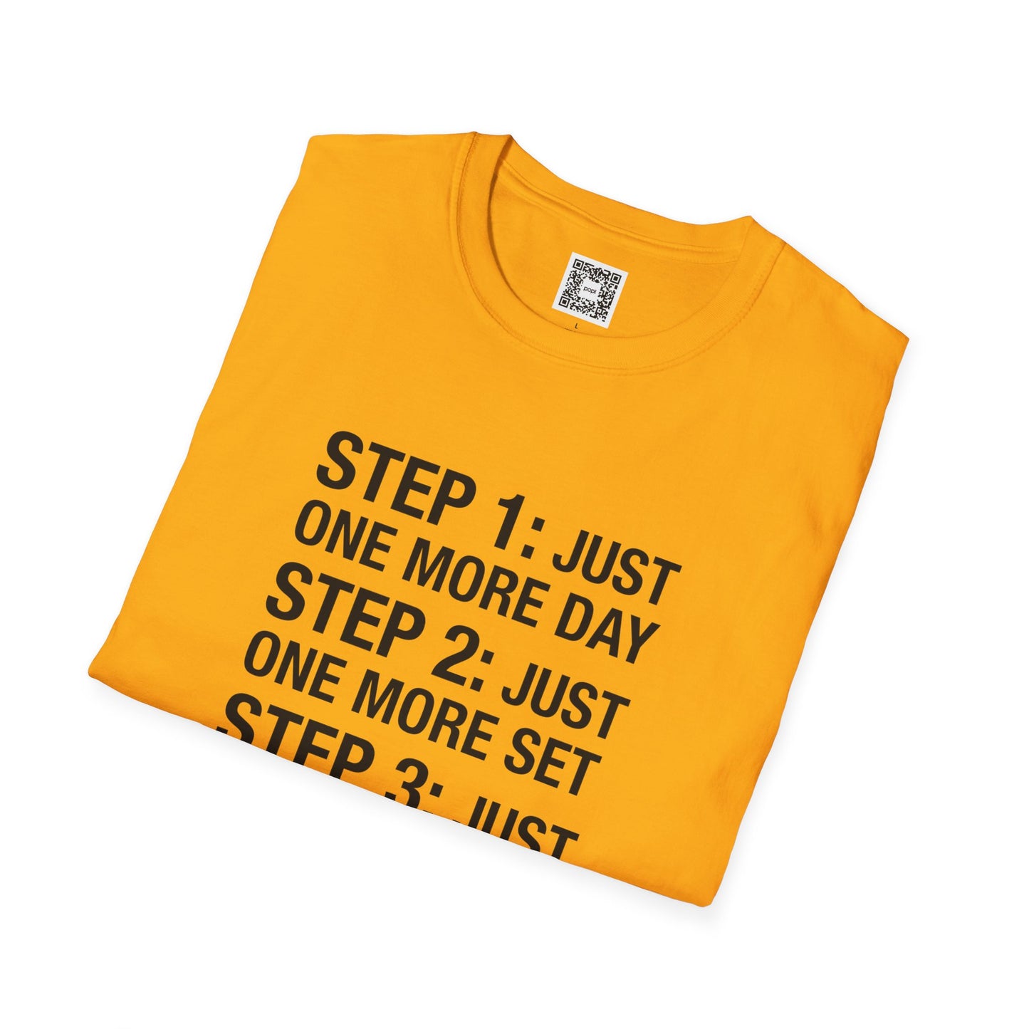 Steps Motivational Soft Style T-Shirt
