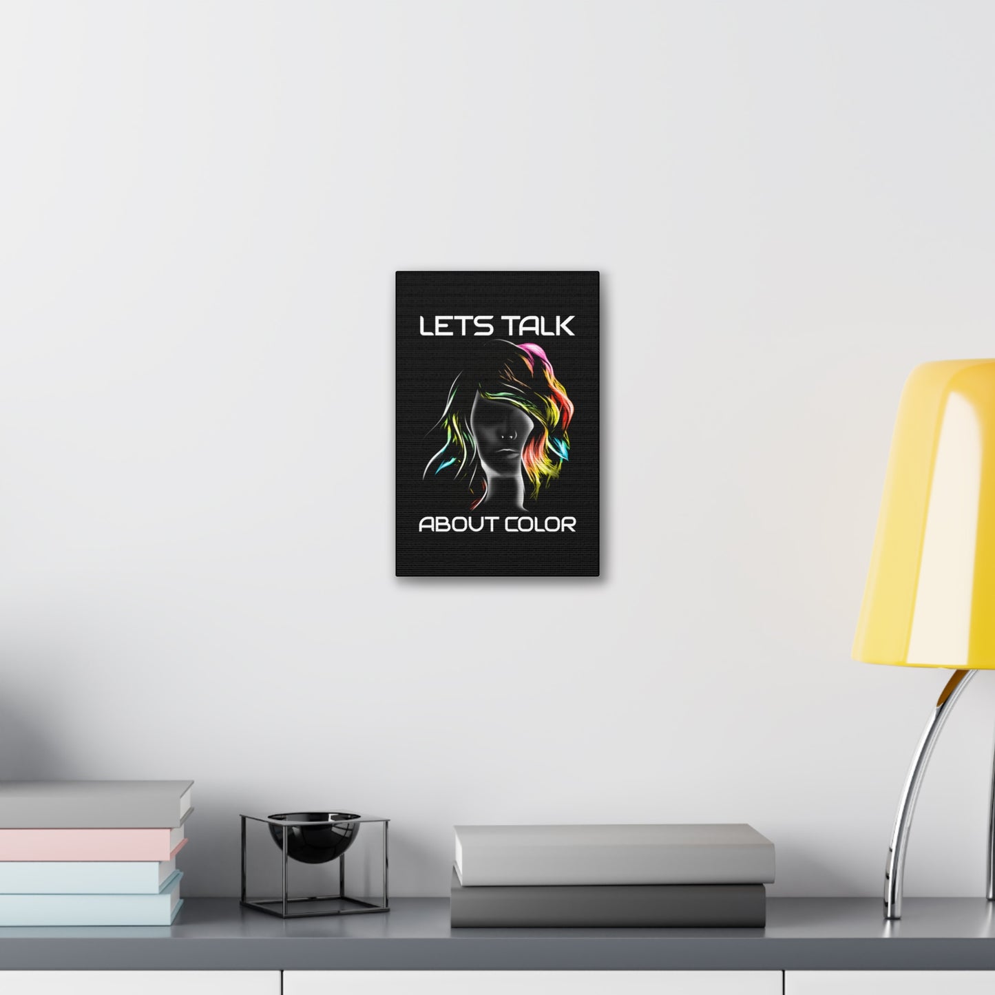 Lets Talk About Color - Canvas Stretched (0.75")