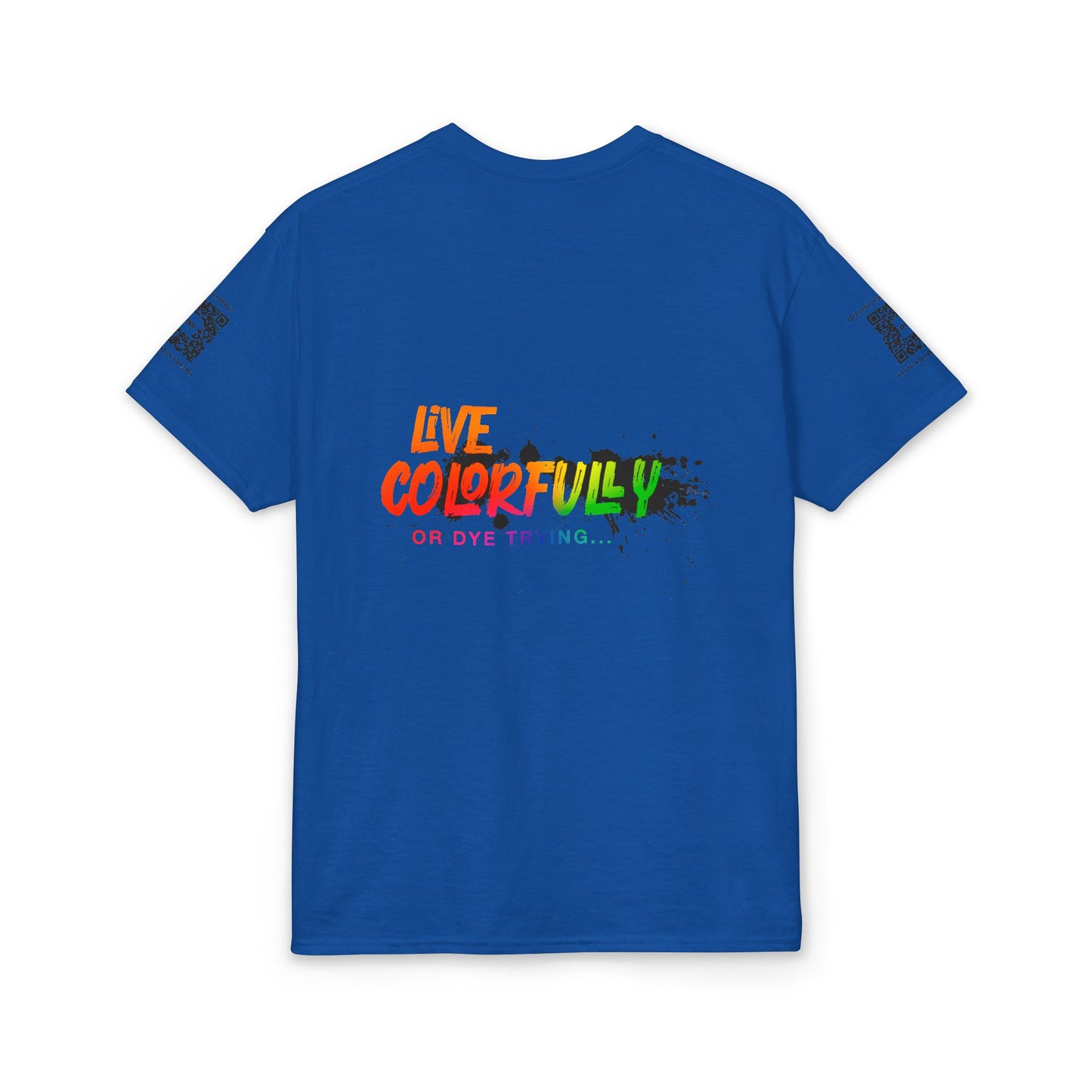Elite Salon Services (Staff Tee) - Live Colorfully Or Dye Trying T-Shirt (Colorway 6)