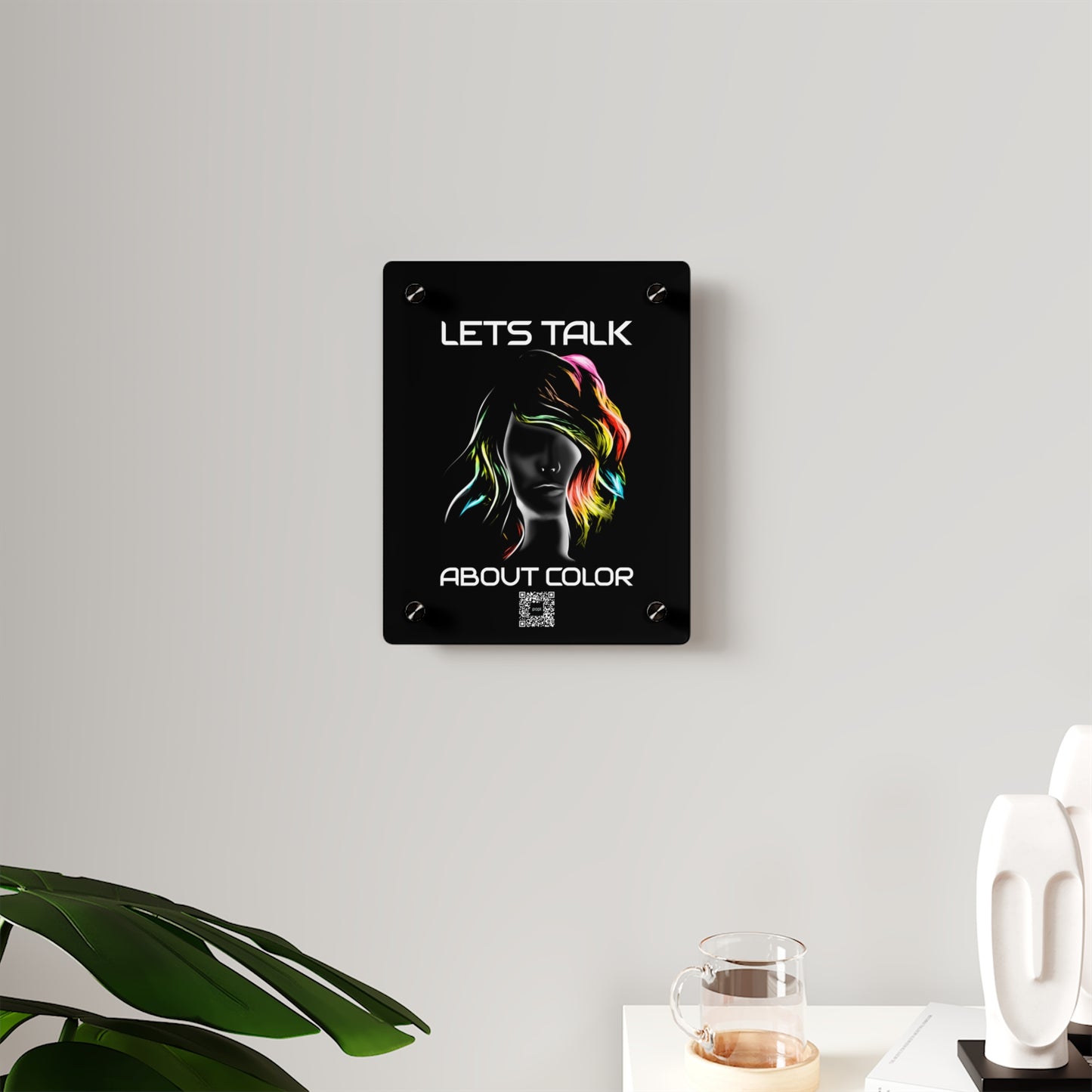 'Lets Talk About Color' - Vibrant Acrylic Wall Art Panel