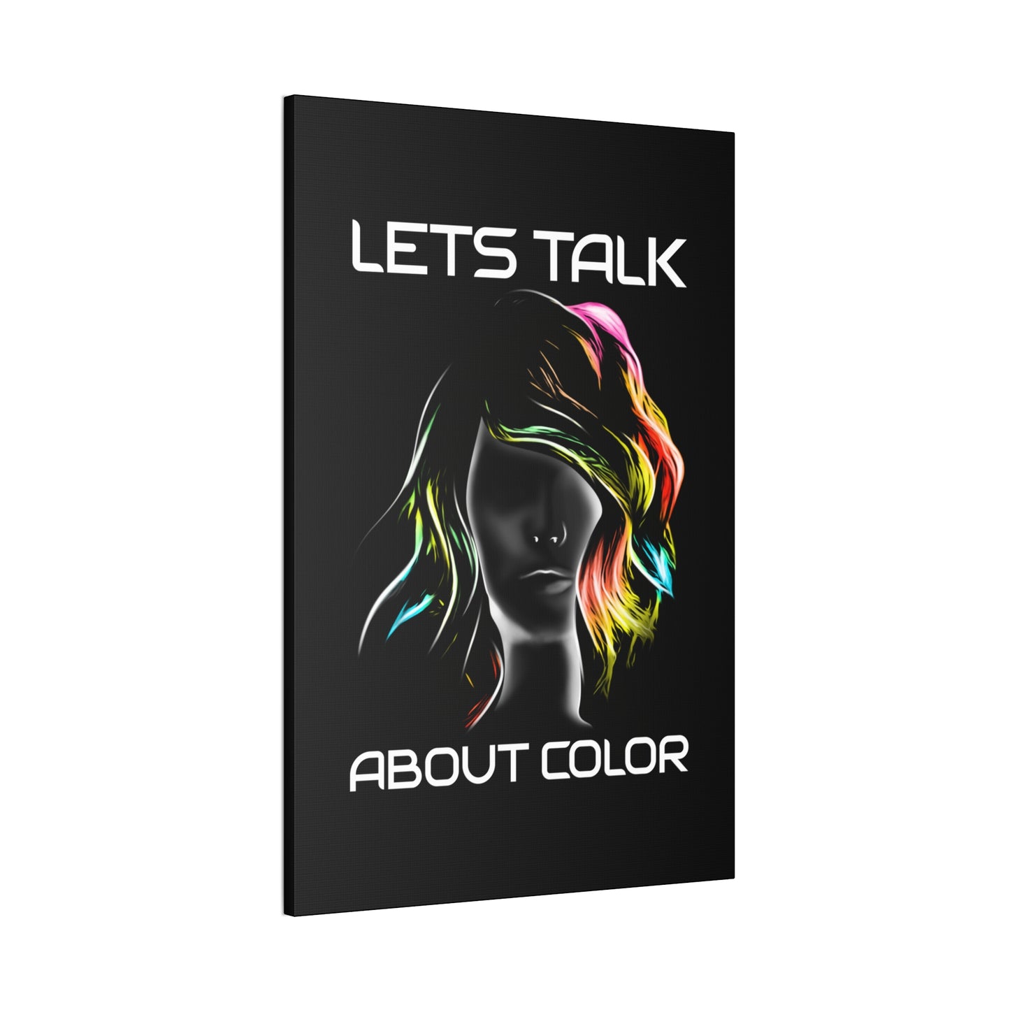 Lets Talk About Color - Canvas Stretched (0.75")
