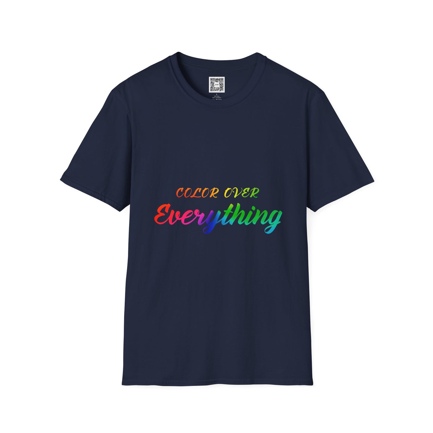 Color Over Everything Soft Style T-Shirt