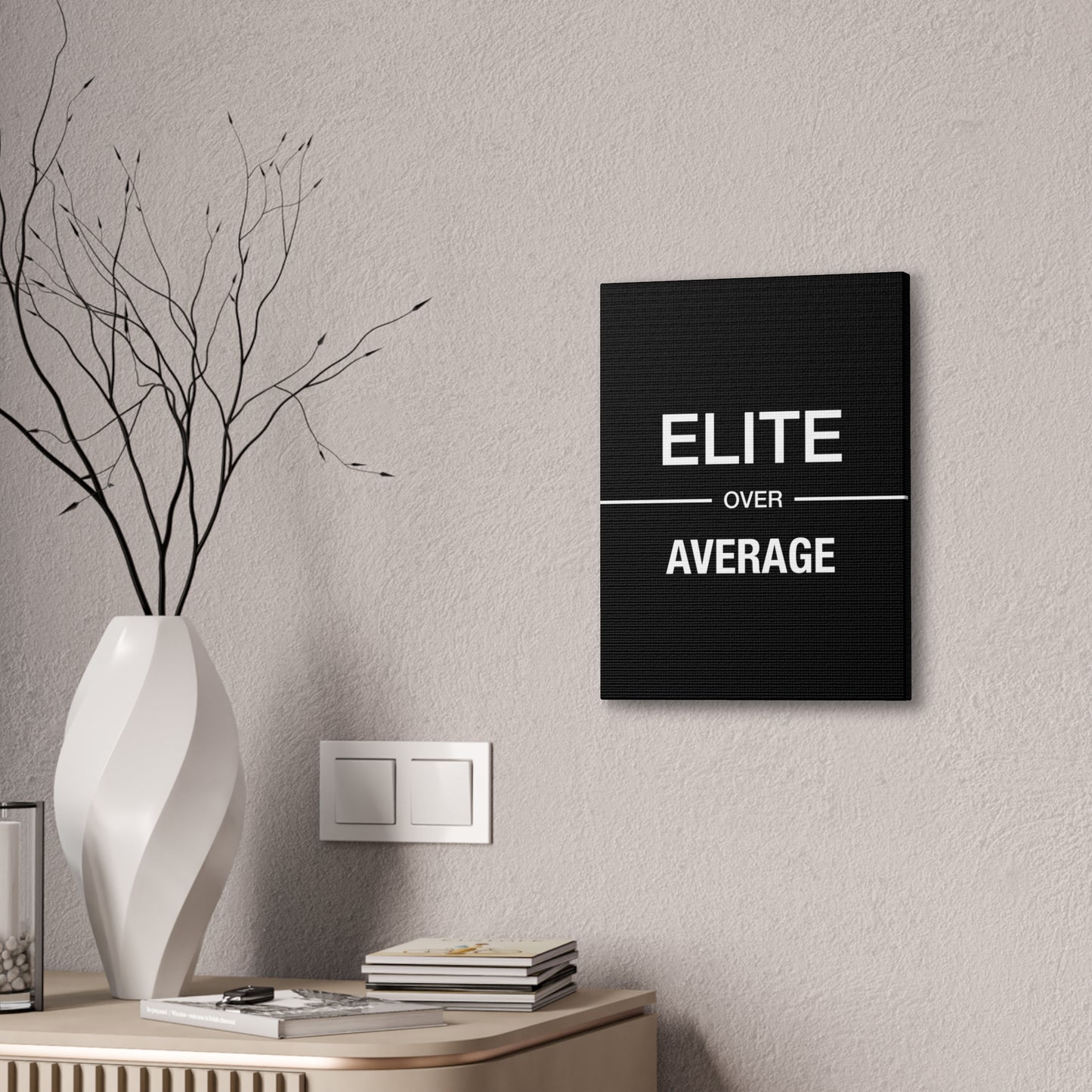 Elite Over Average - Canvas Stretched (0.75")