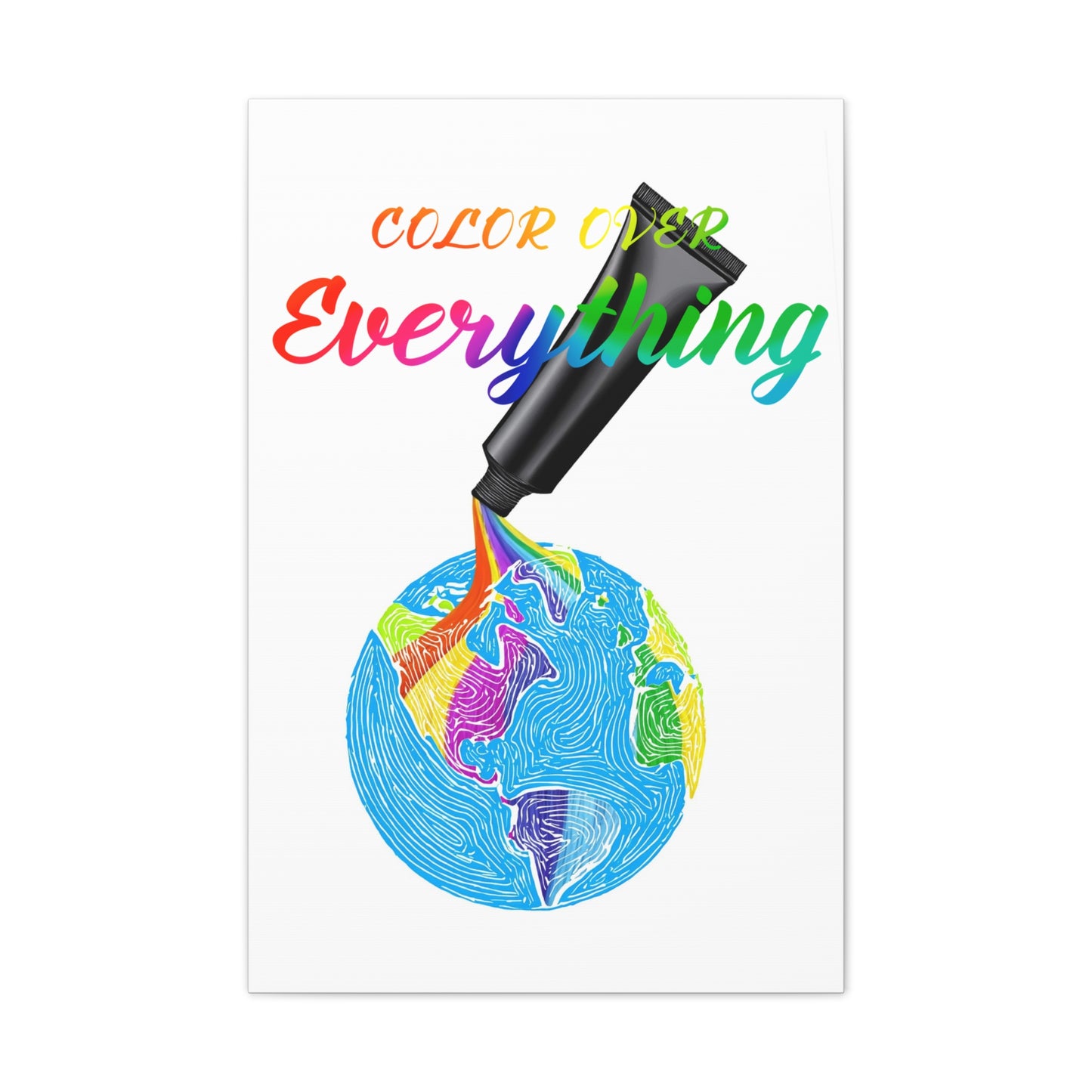 Color Over Everything - Canvas Stretched (0.75")